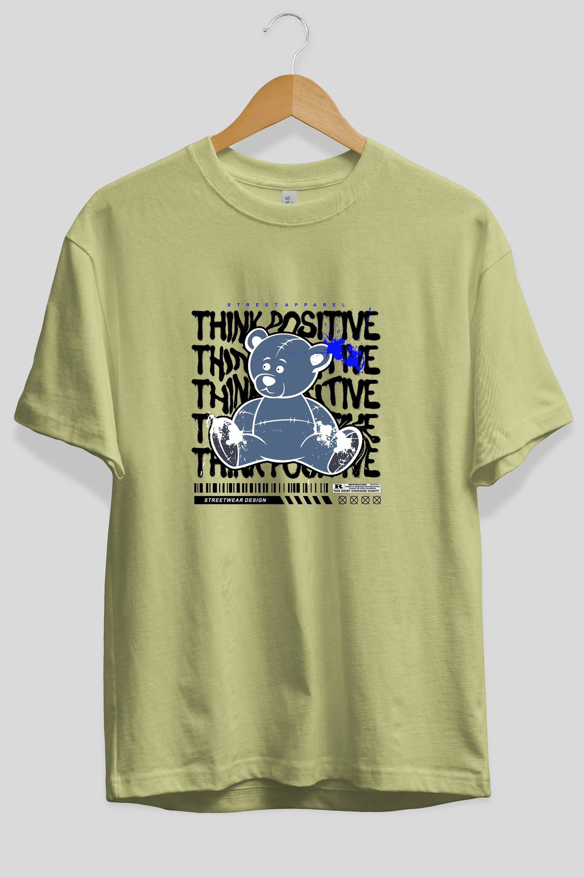 Teddy Bear Think Positive Ön Baskılı Oversize t-shirt Erkek Kadın Unisex