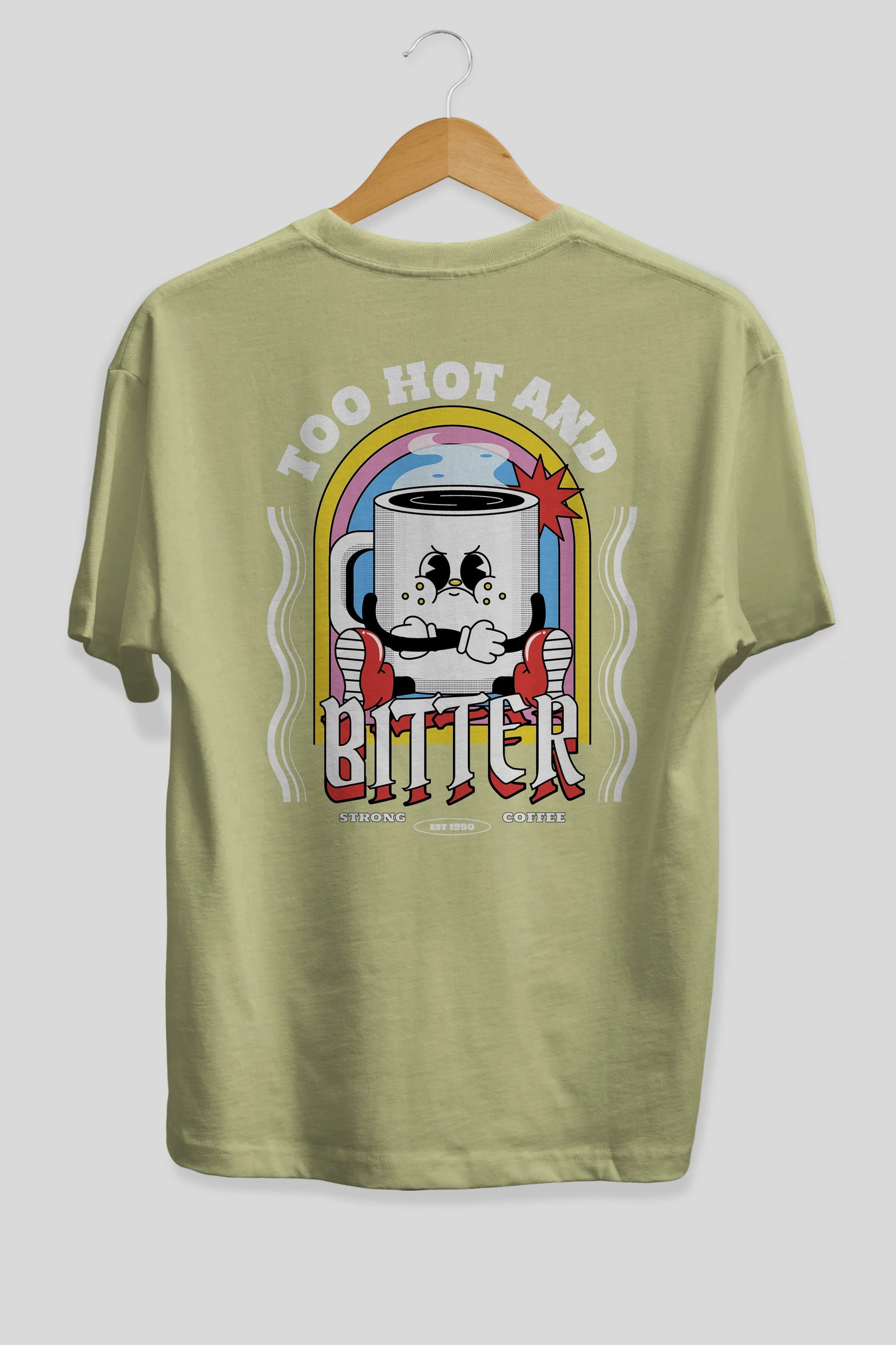 Too Hot And Bitter Arka Baskılı Oversize t-shirt Erkek Kadın Unisex