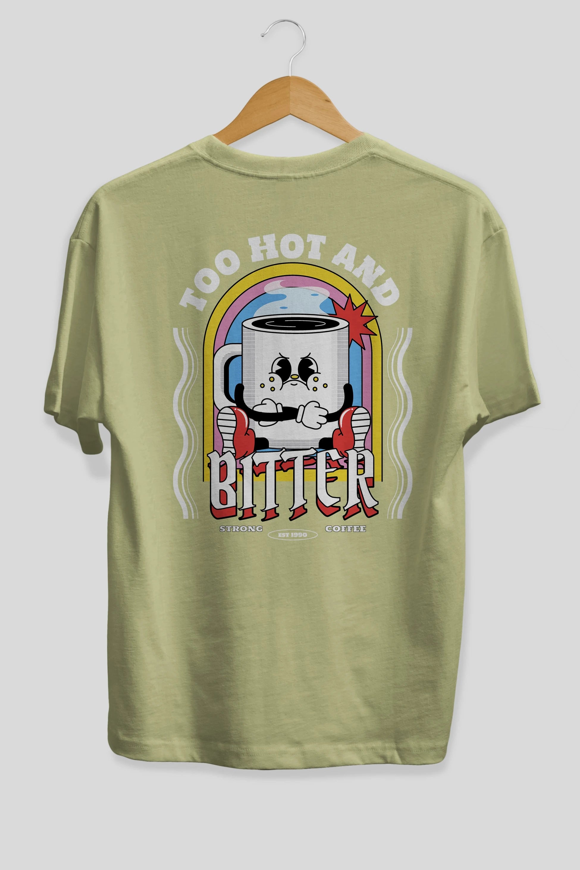Too Hot And Bitter Arka Baskılı Oversize t-shirt Erkek Kadın Unisex