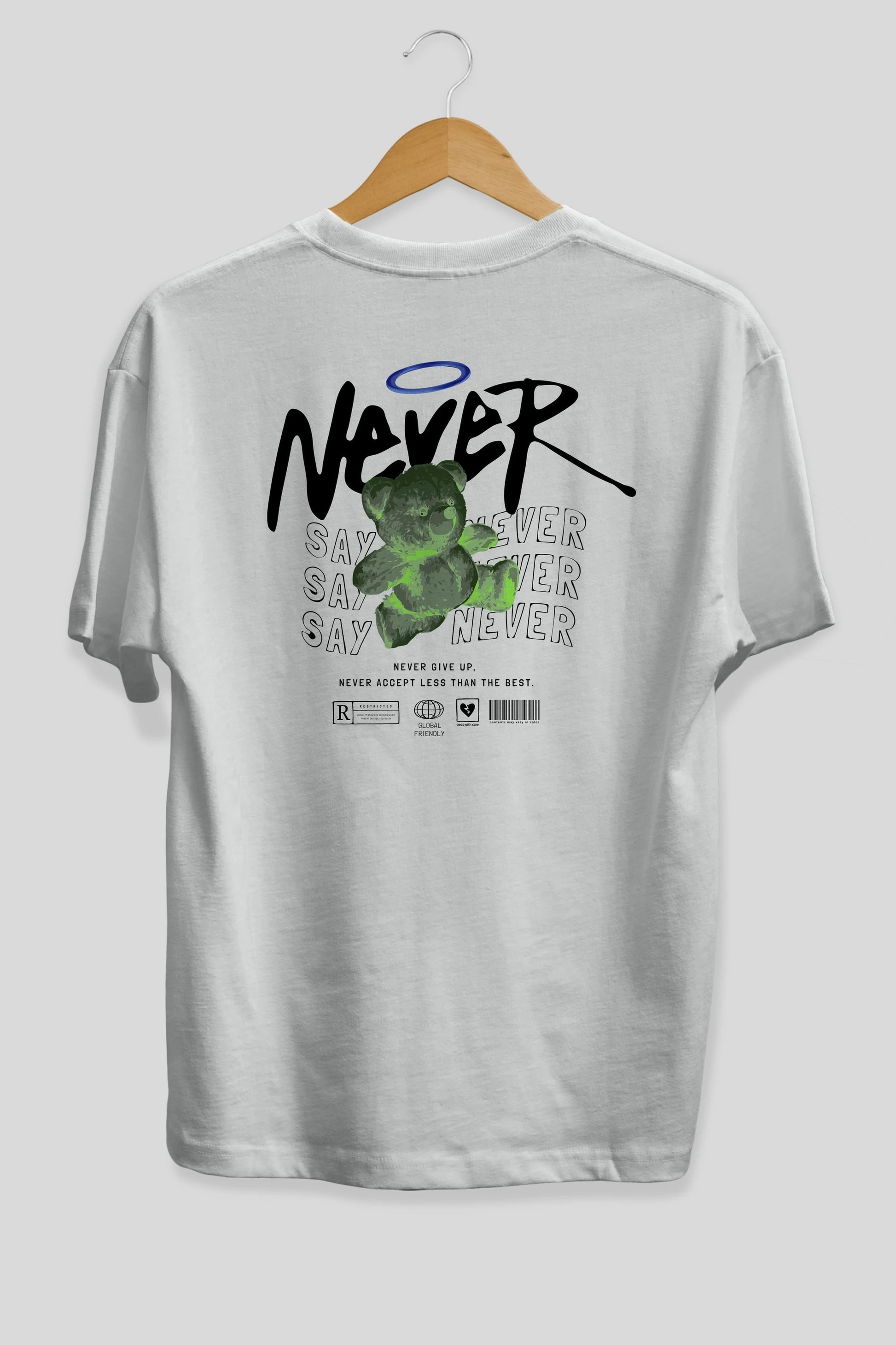 Teddy Bear Never Arka Baskılı Oversize t-shirt Erkek Kadın Unisex