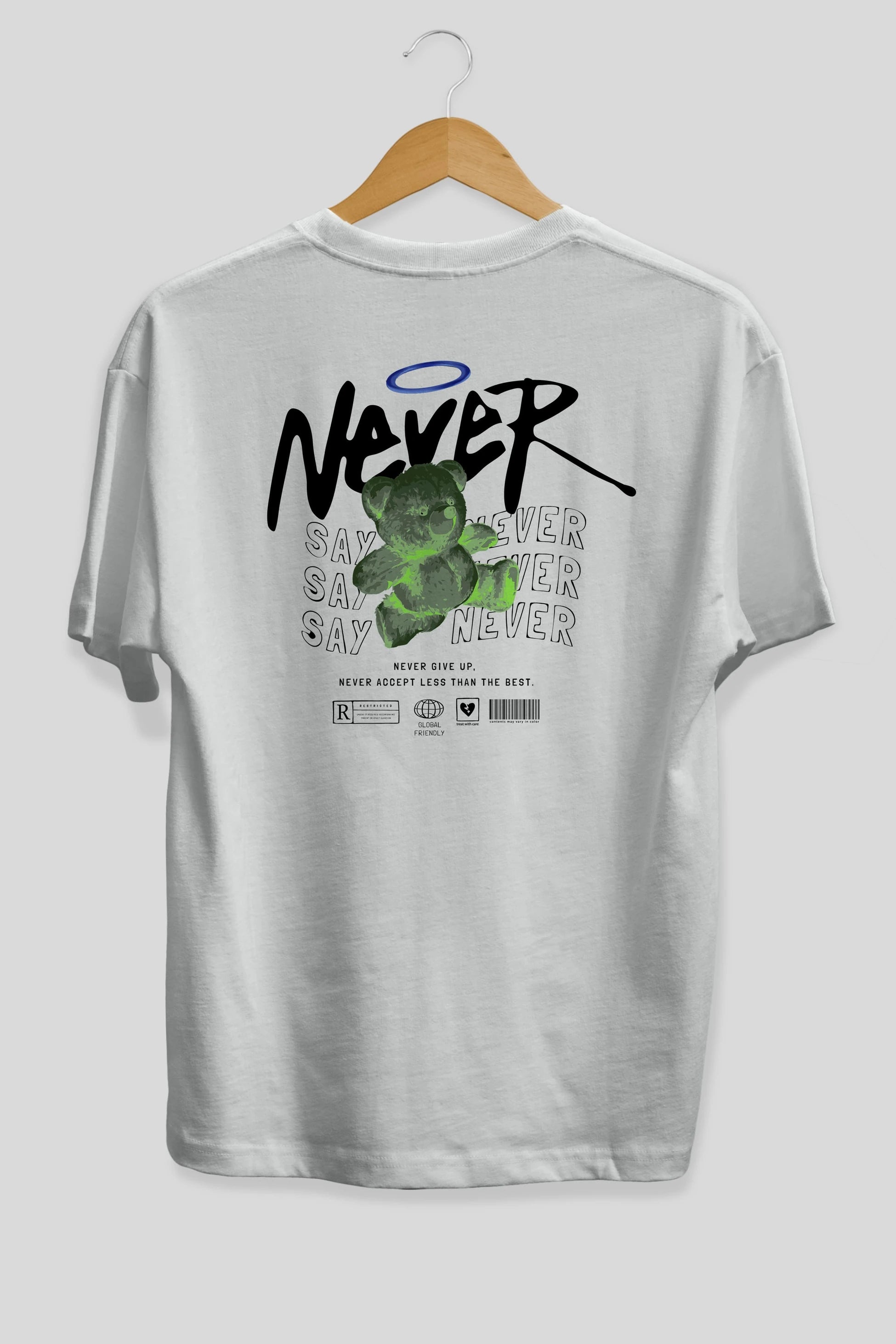 Teddy Bear Never Arka Baskılı Oversize t-shirt Erkek Kadın Unisex