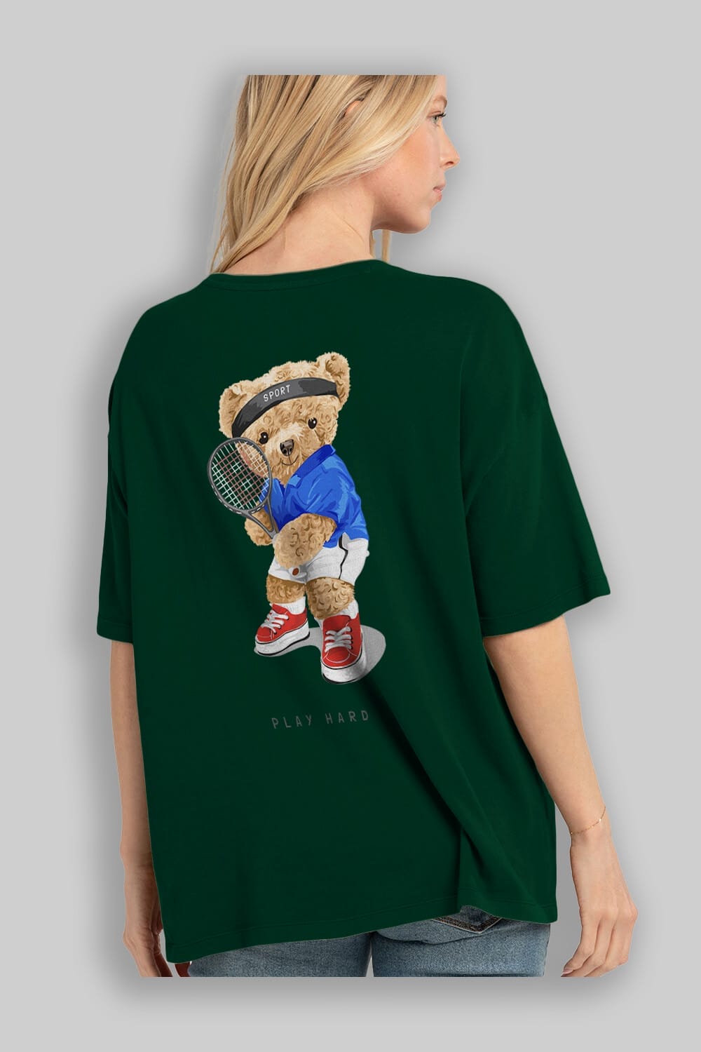 Teddy Bear Play Hard Arka Baskılı Oversize t-shirt Erkek Kadın Unisex %100 Pamuk