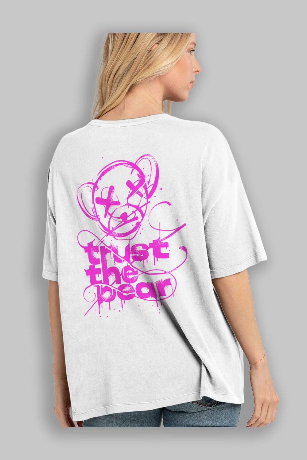 Trust The Bear 2 Arka Baskılı Oversize t-shirt Erkek Kadın Unisex