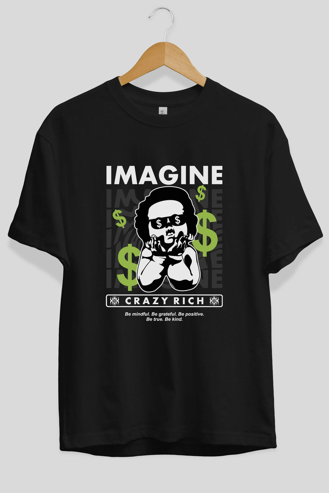 Imagine Crazy Rich Ön Baskılı Oversize t-shirt Erkek Kadın Unisex