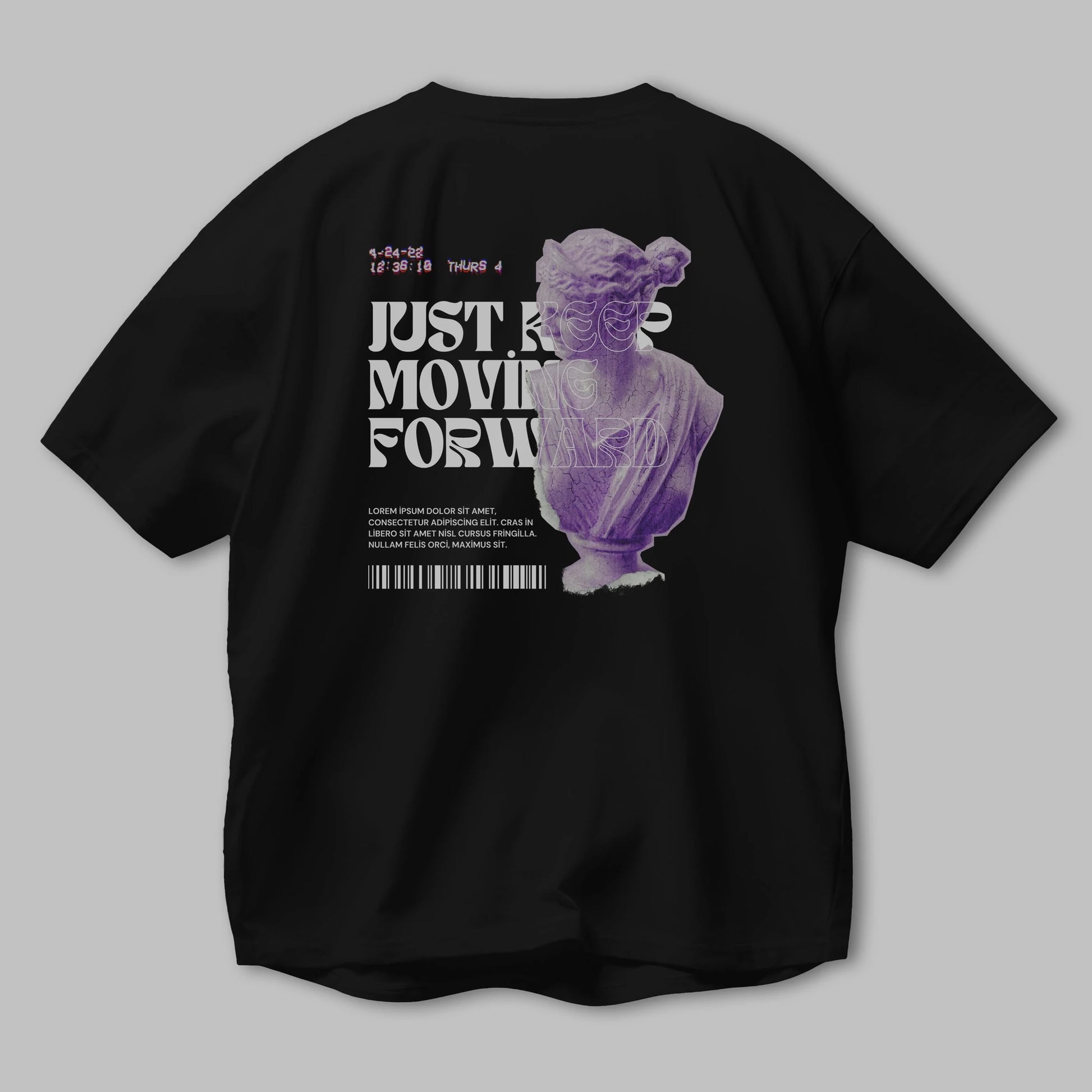 Just Keep Moving Forward Yazılı Arka Baskılı Oversize t-shirt Erkek Kadın Unisex