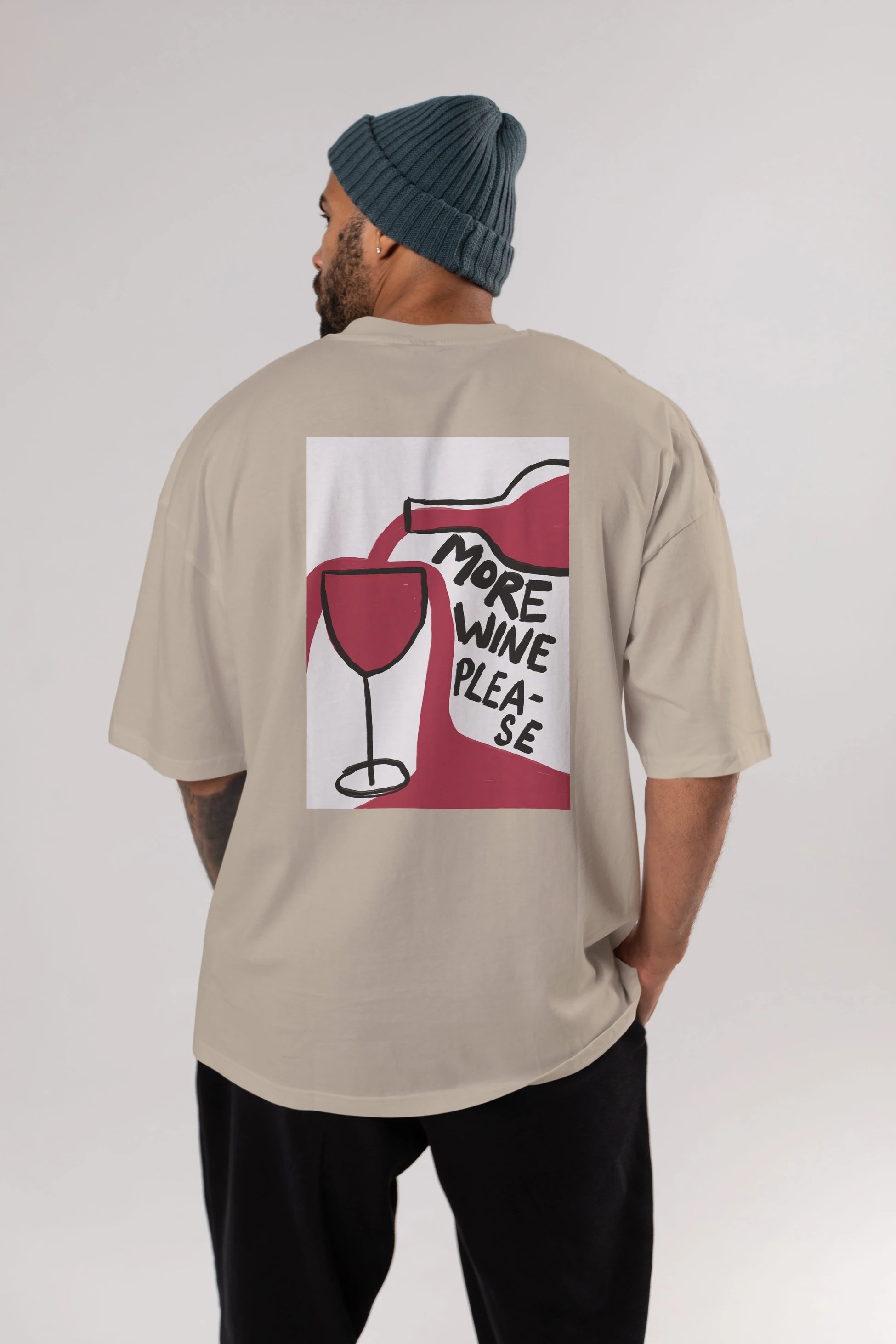 More Wine Please Arka Baskılı Oversize t-shirt Erkek Kadın Unisex %100 Pamuk Bisiklet Yaka tişort