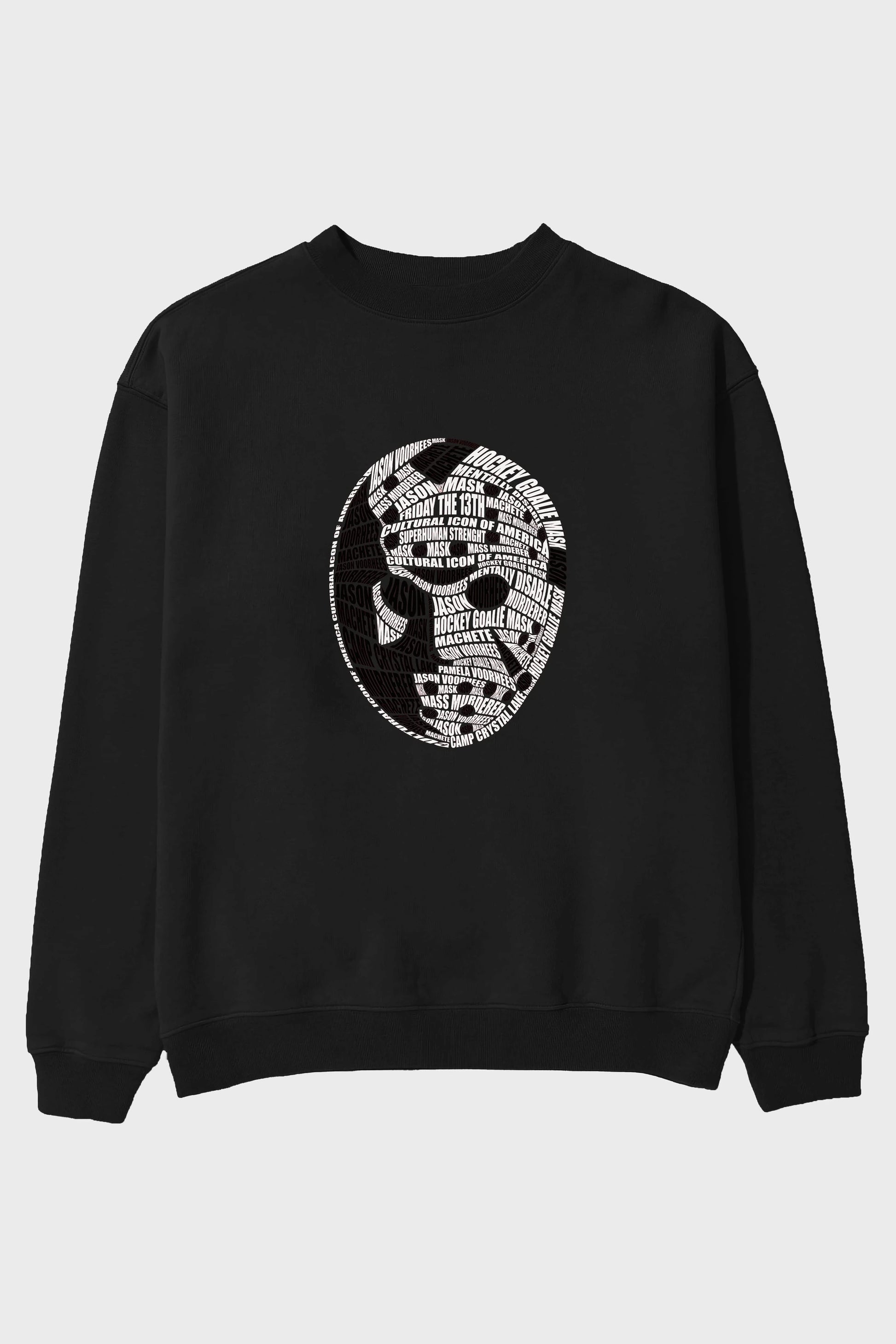 Jason Voorhees Calligram Ön Baskılı Oversize Sweatshirt Erkek Kadın Unisex