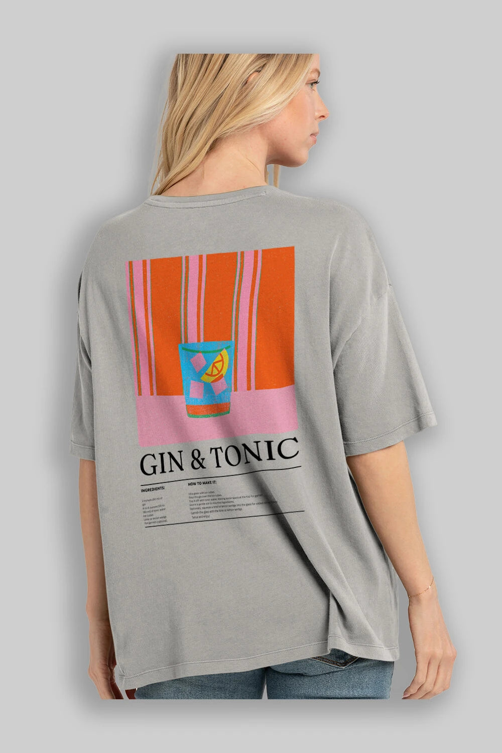 Gin Tonic Kokteyl Serisi Arka Baskılı Oversize t-shirt Erkek Kadın %100 Pamuk Bisiklet Yaka tişort