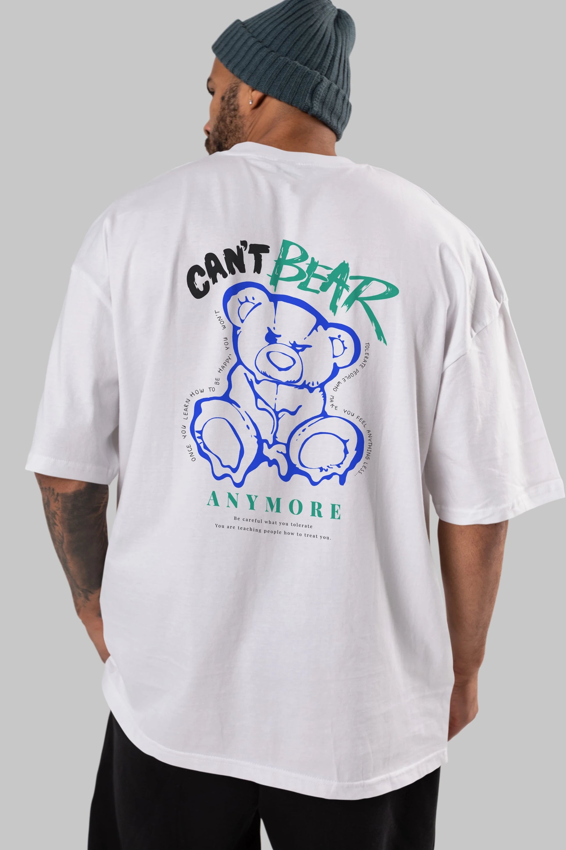 Cant Bear Anymore Arka Baskılı Oversize t-shirt Erkek Kadın Unisex
