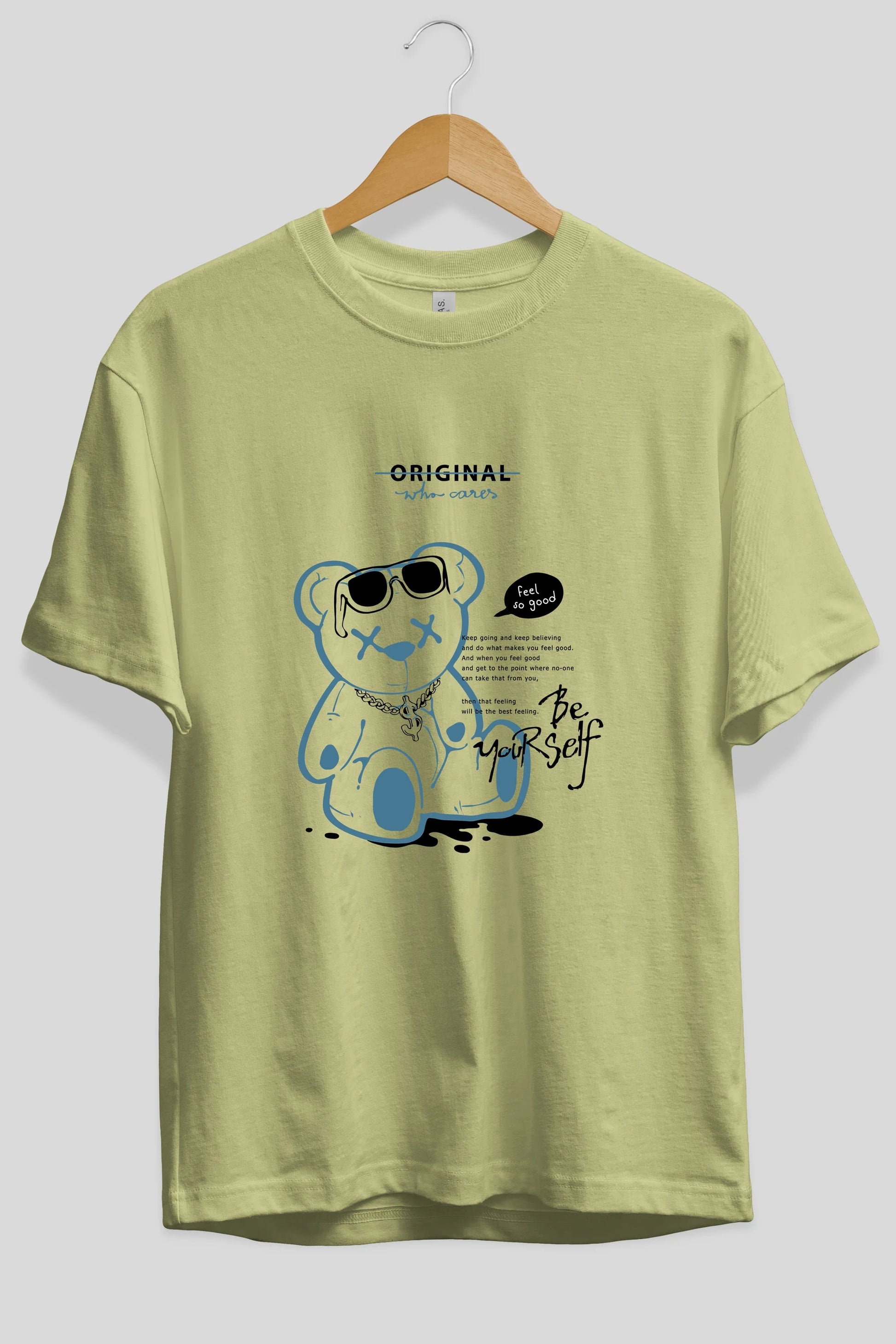 Feel So Good Bear Ön Baskılı Oversize t-shirt Erkek Kadın Unisex