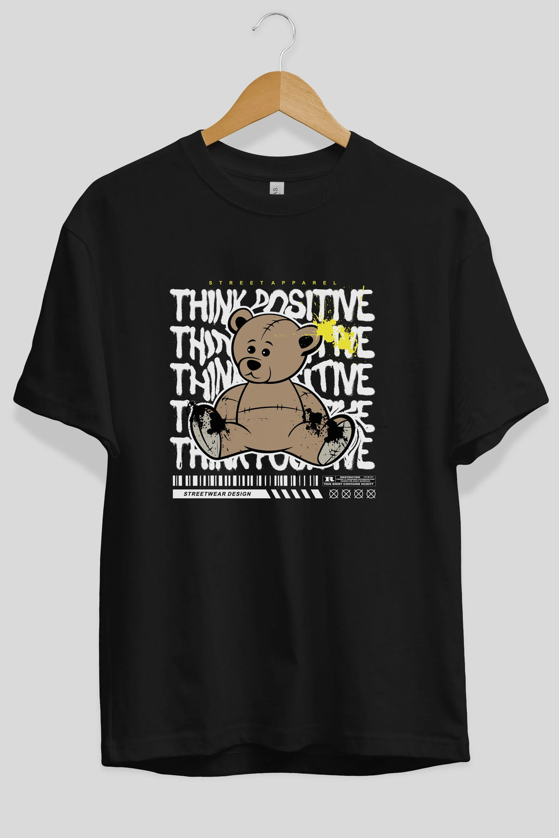 Teddy Bear Think Positive Ön Baskılı Oversize t-shirt Erkek Kadın Unisex