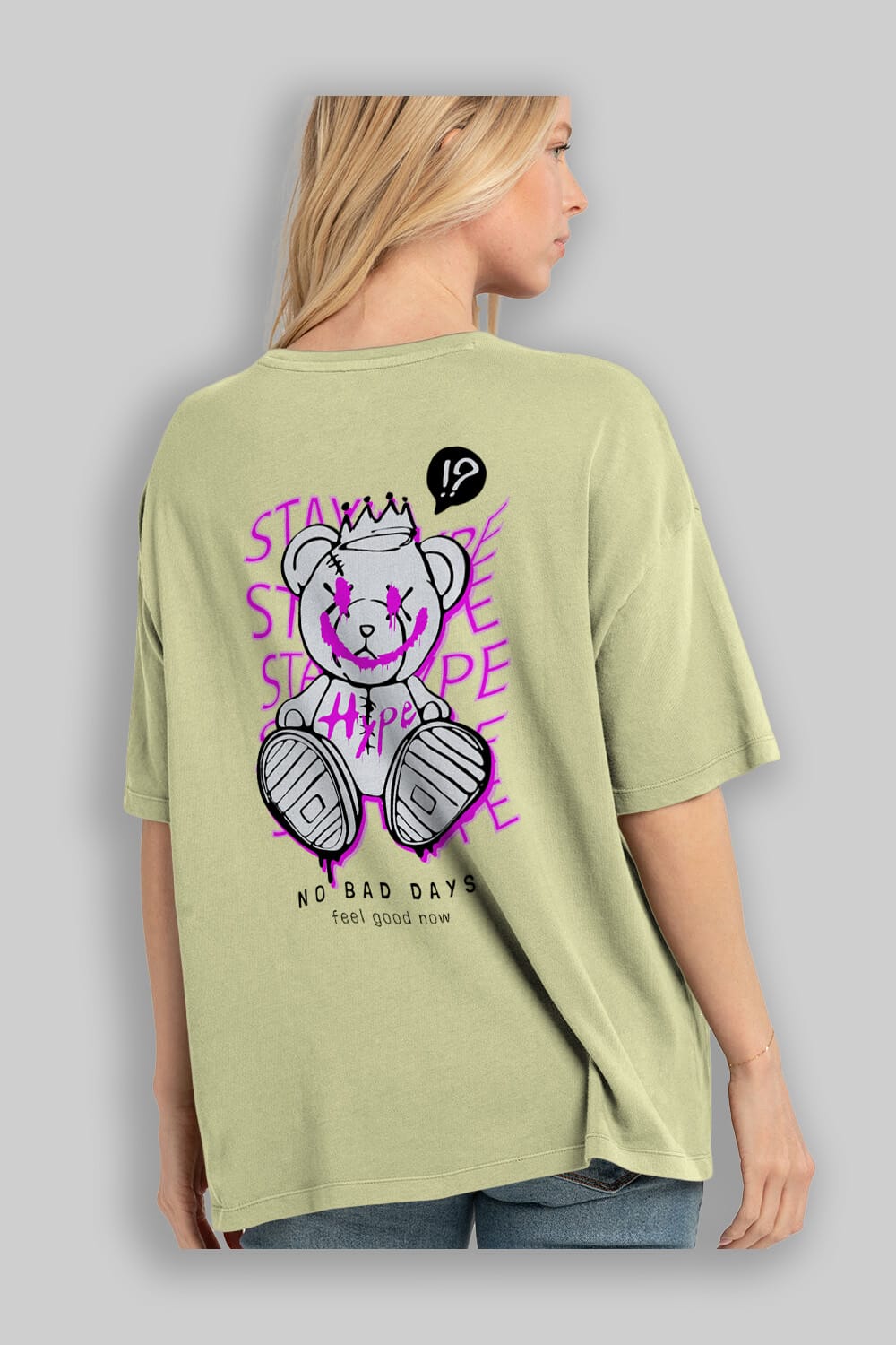 Stay Hype Bear Arka Baskılı Oversize t-shirt Erkek Kadın Unisex