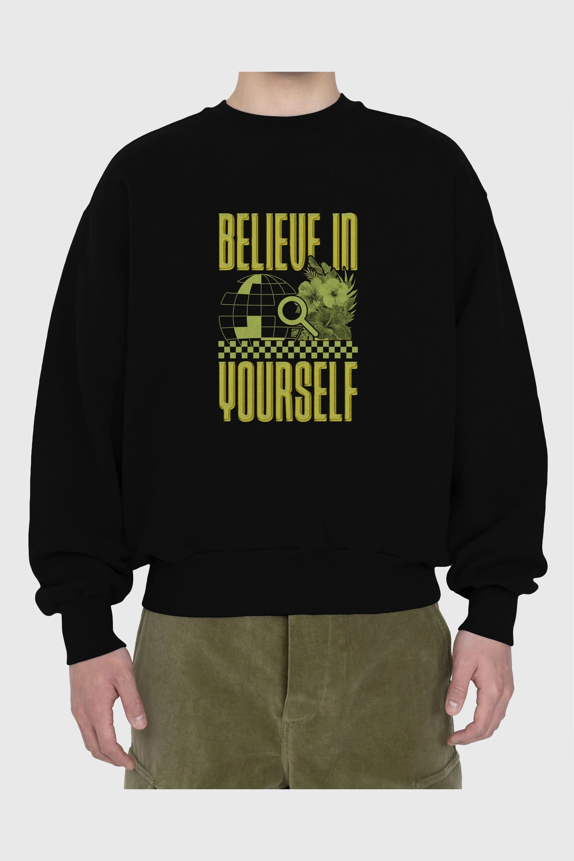 Believe in Yourself Yellow Ön Baskılı Oversize Sweatshirt Erkek Kadın Unisex