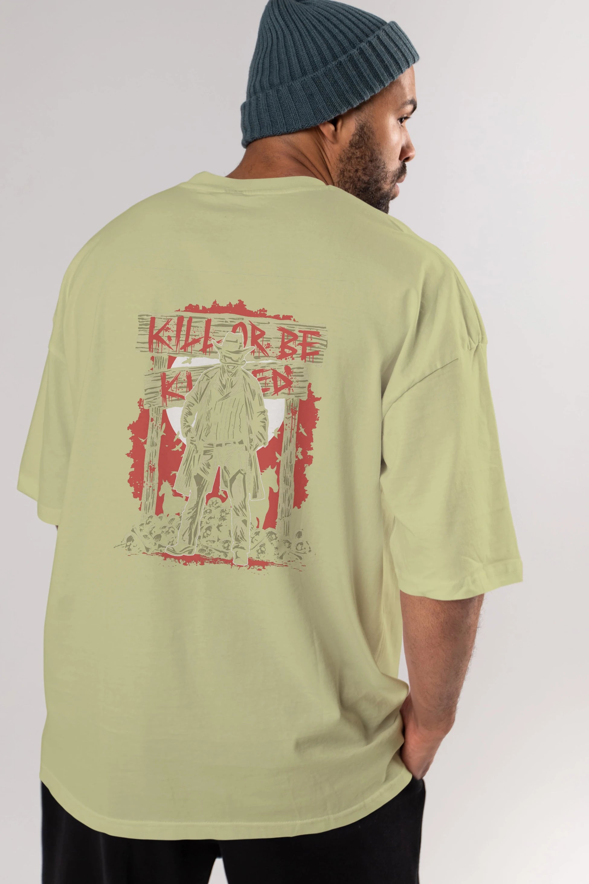 Kill Or Be Killed Arka Baskılı Oversize t-shirt Erkek Kadın Unisex %100 Pamuk