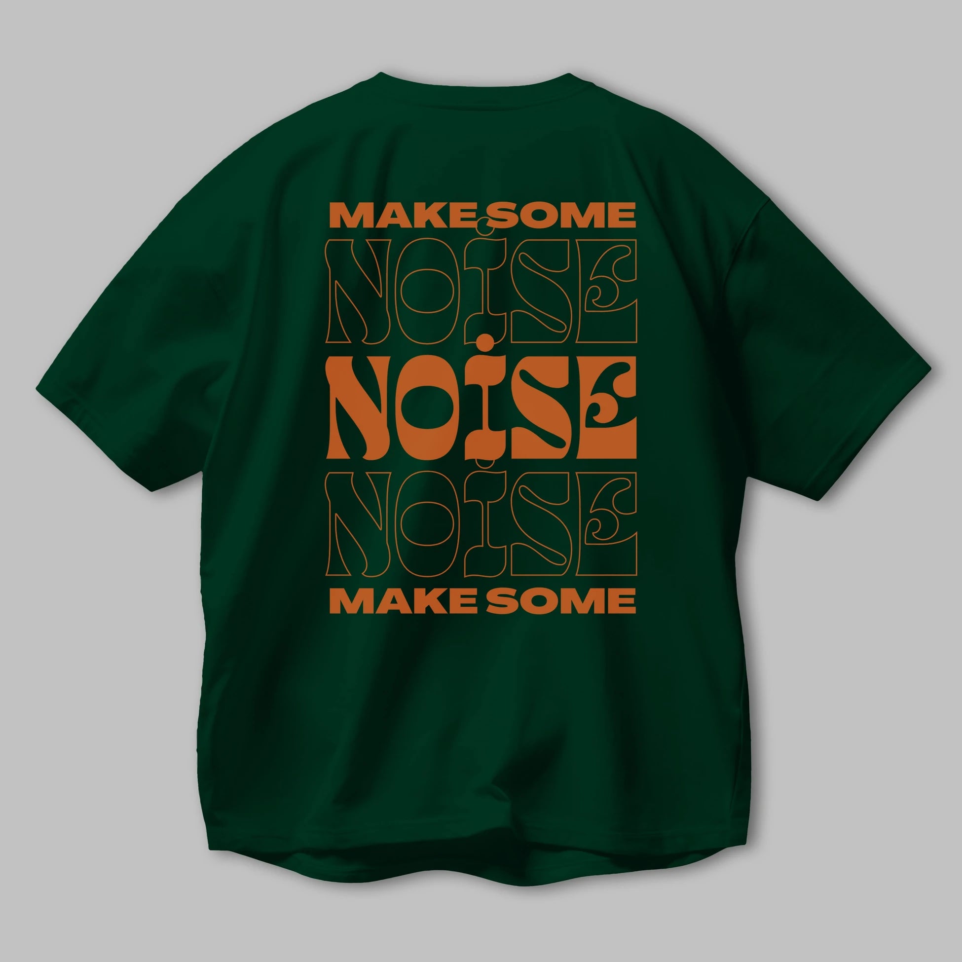 Make Some Noise Yazılı 2 Arka Baskılı Oversize t-shirt Erkek Kadın Unisex