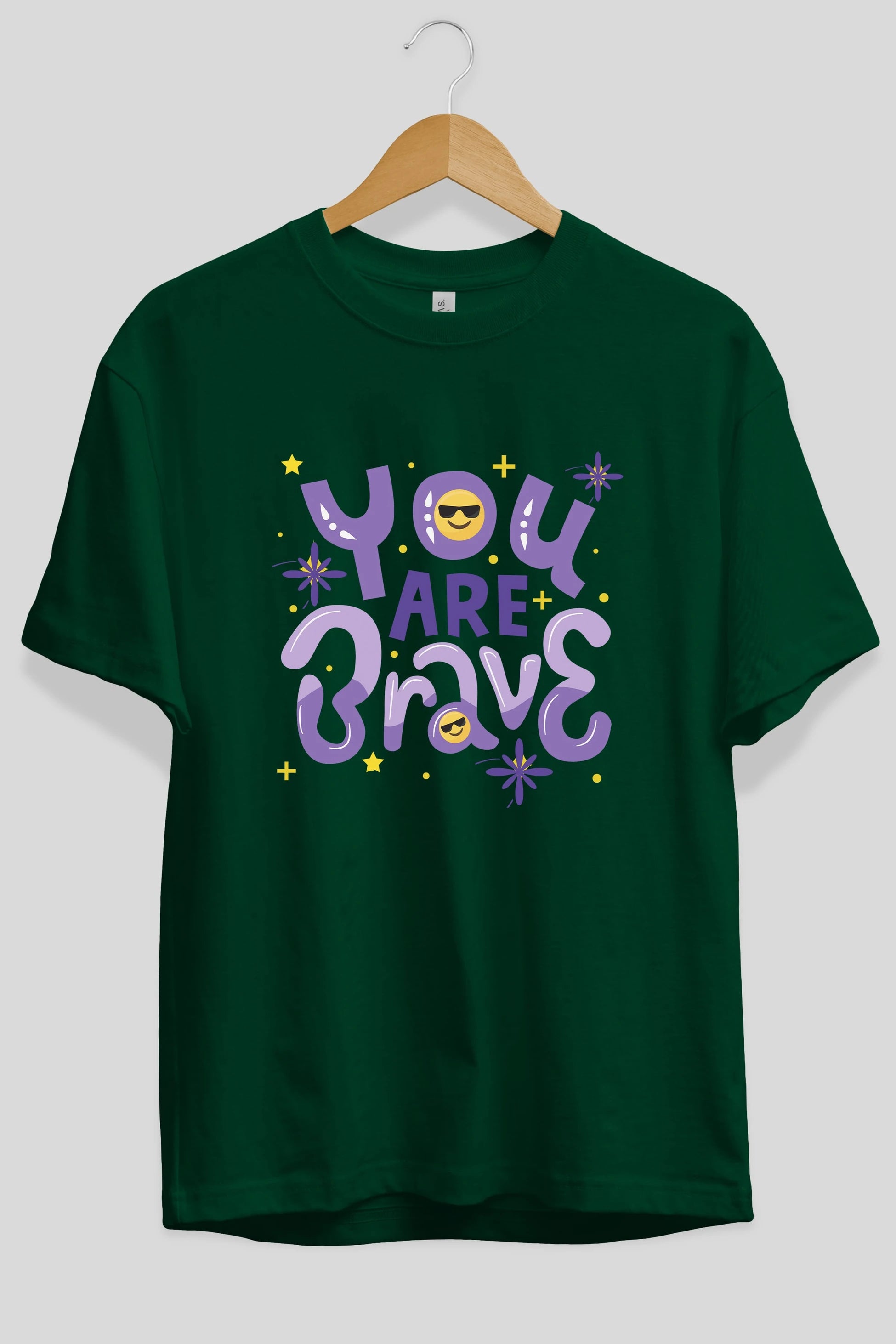 You Are Brave Yazılı Ön Baskılı Oversize t-shirt Erkek Kadın Unisex