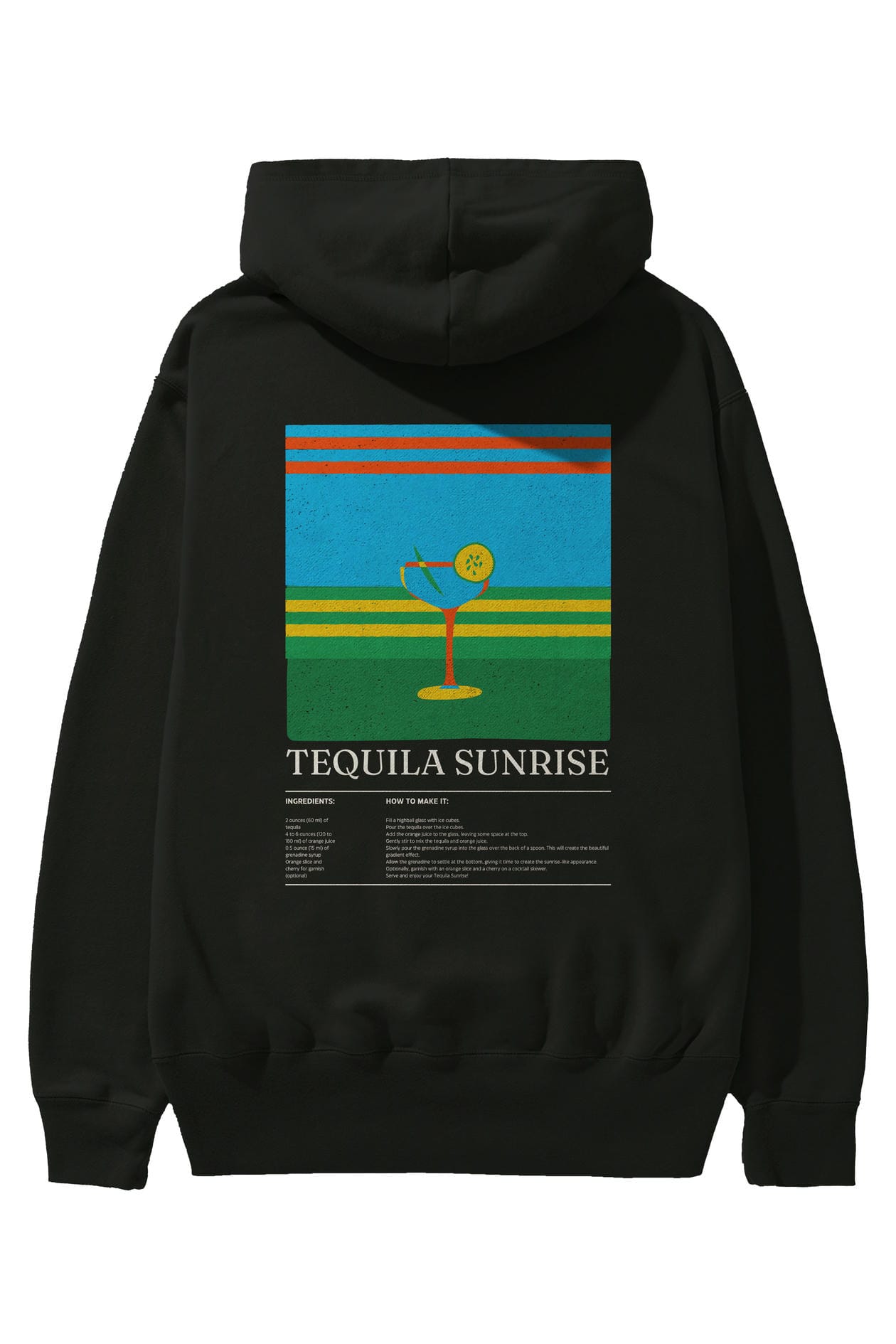 Tequila Sunrise Kokteyl Arka Baskılı Hoodie Oversize Kapüşonlu Sweatshirt Erkek Kadın