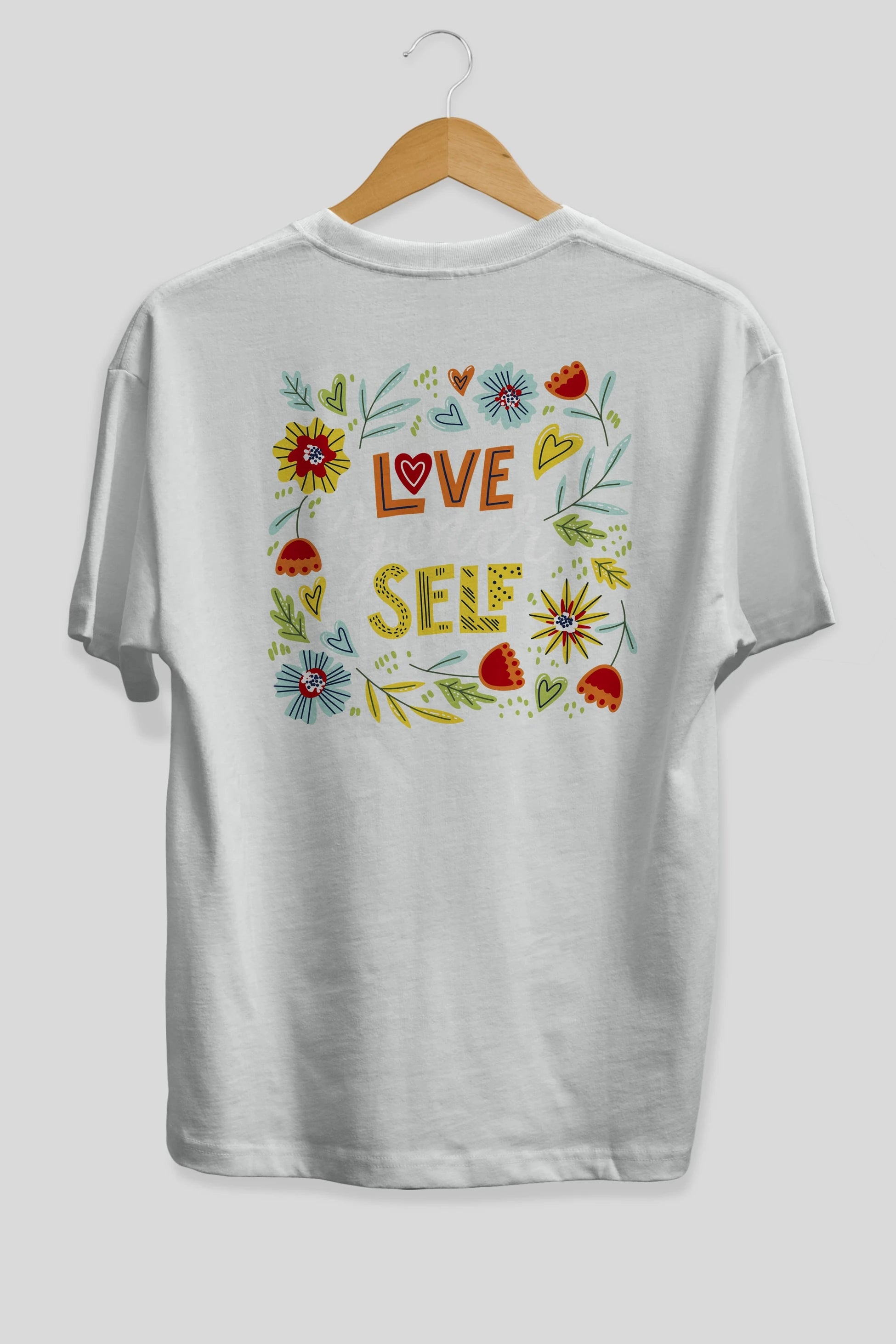 Love Yourself Yazılı Arka Baskılı Oversize t-shirt Erkek Kadın Unisex