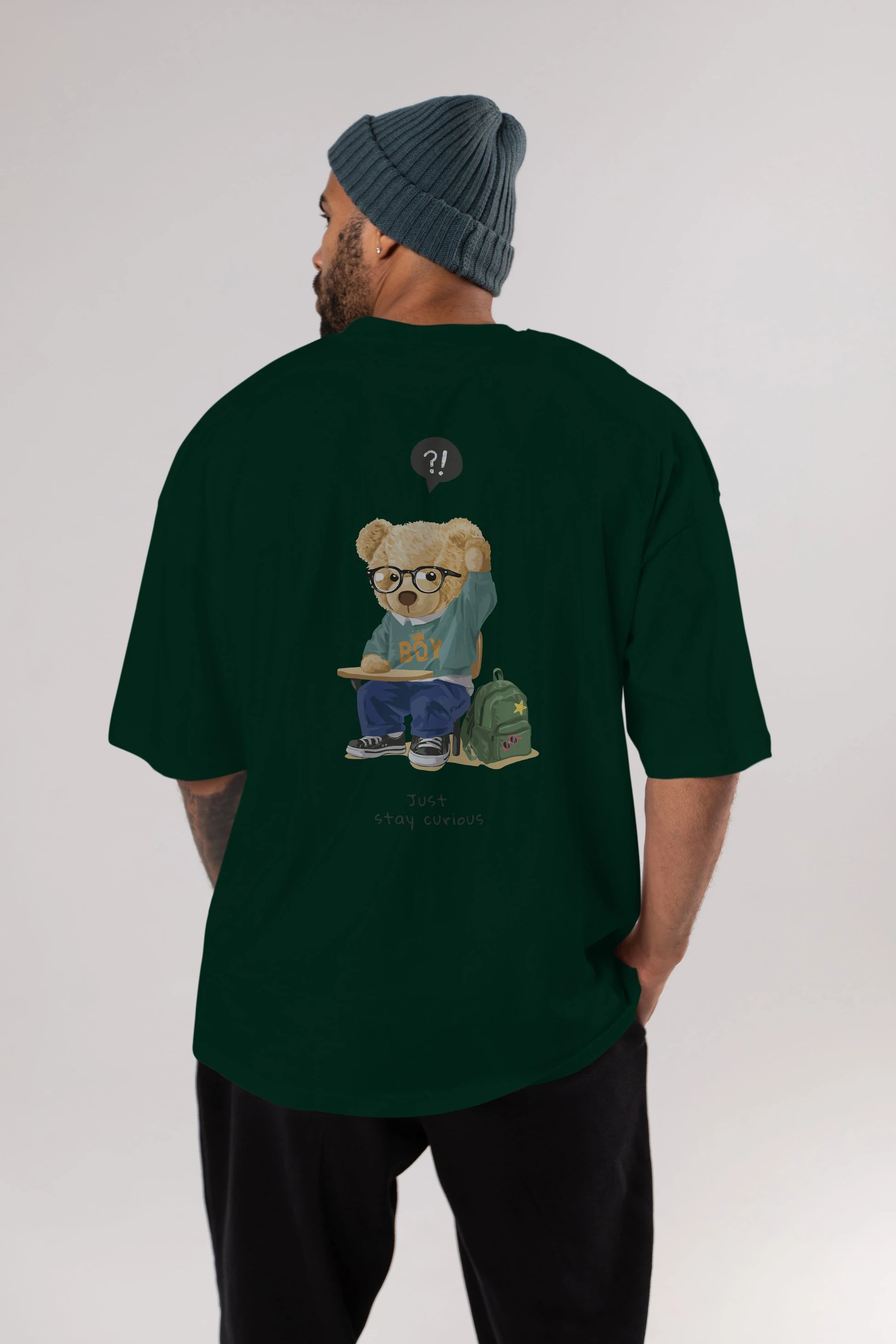 Teddy Bear Just Stay Curious Arka Baskılı Oversize t-shirt Erkek Kadın Unisex %100 Pamuk