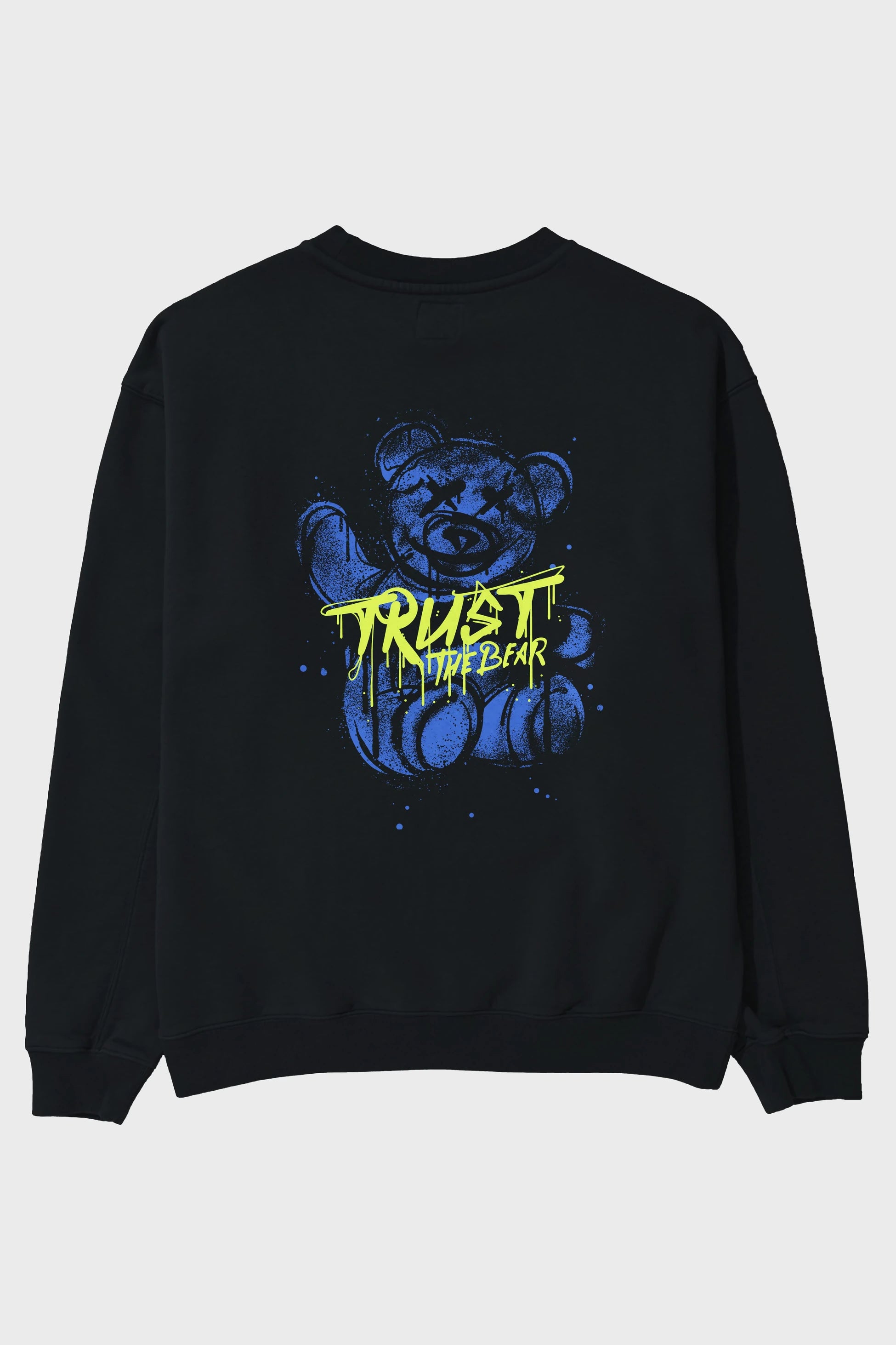 Trust The Bear 4 Arka Baskılı Oversize Sweatshirt Erkek Kadın Unisex
