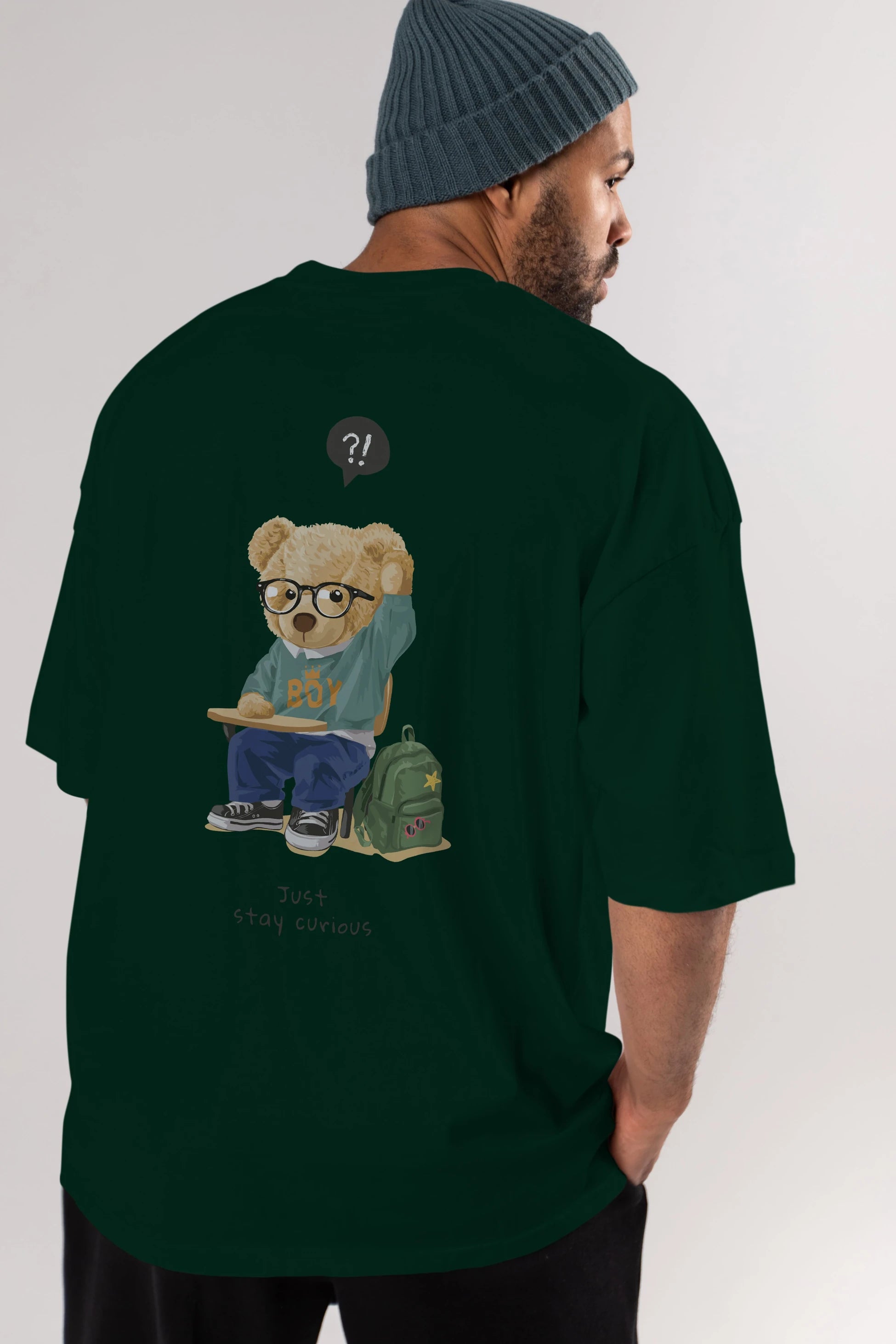 Teddy Bear Just Stay Curious Arka Baskılı Oversize t-shirt Erkek Kadın Unisex %100 Pamuk