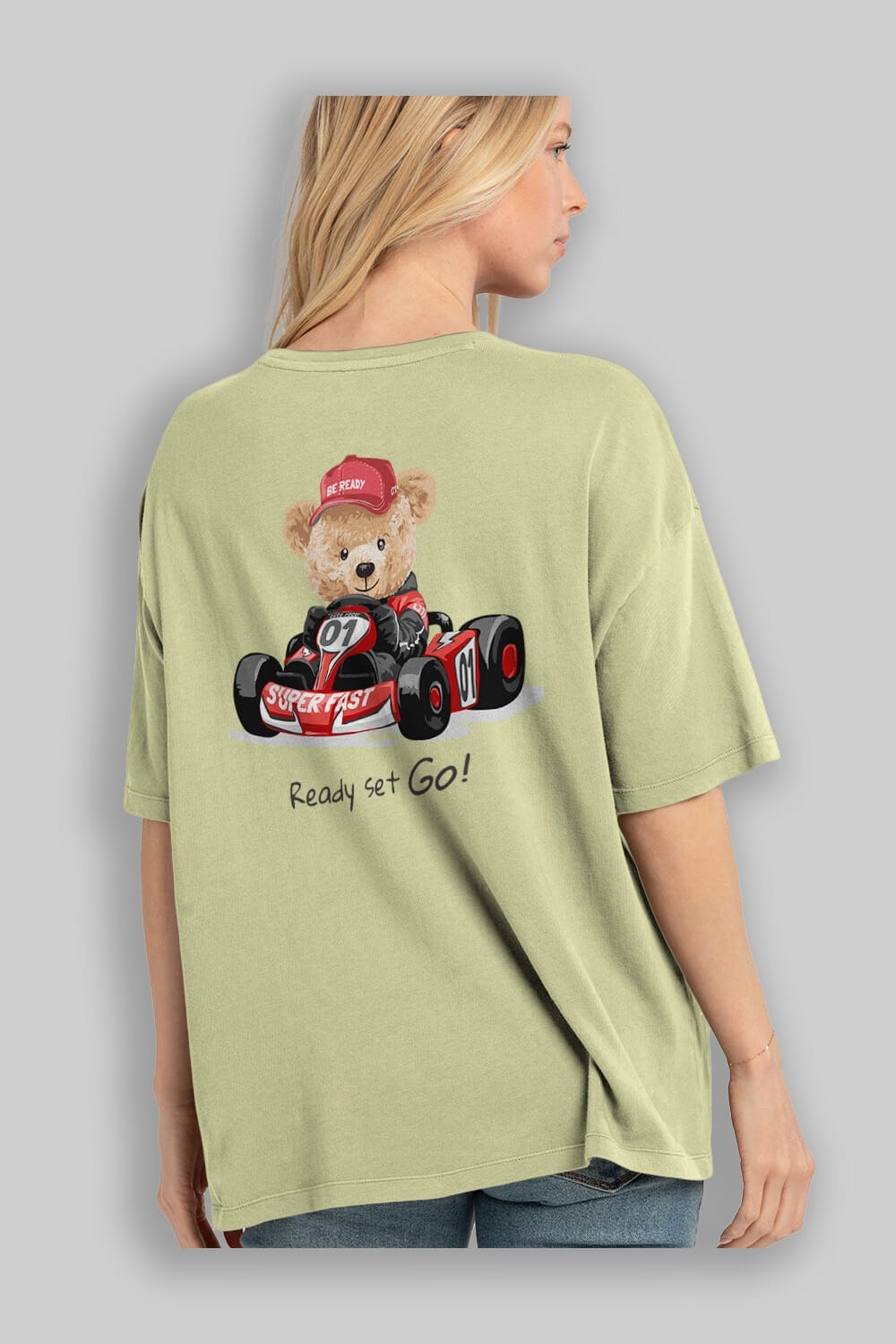 Teddy Bear Ready Set Go Arka Baskılı Oversize t-shirt Erkek Kadın Unisex %100 Pamuk