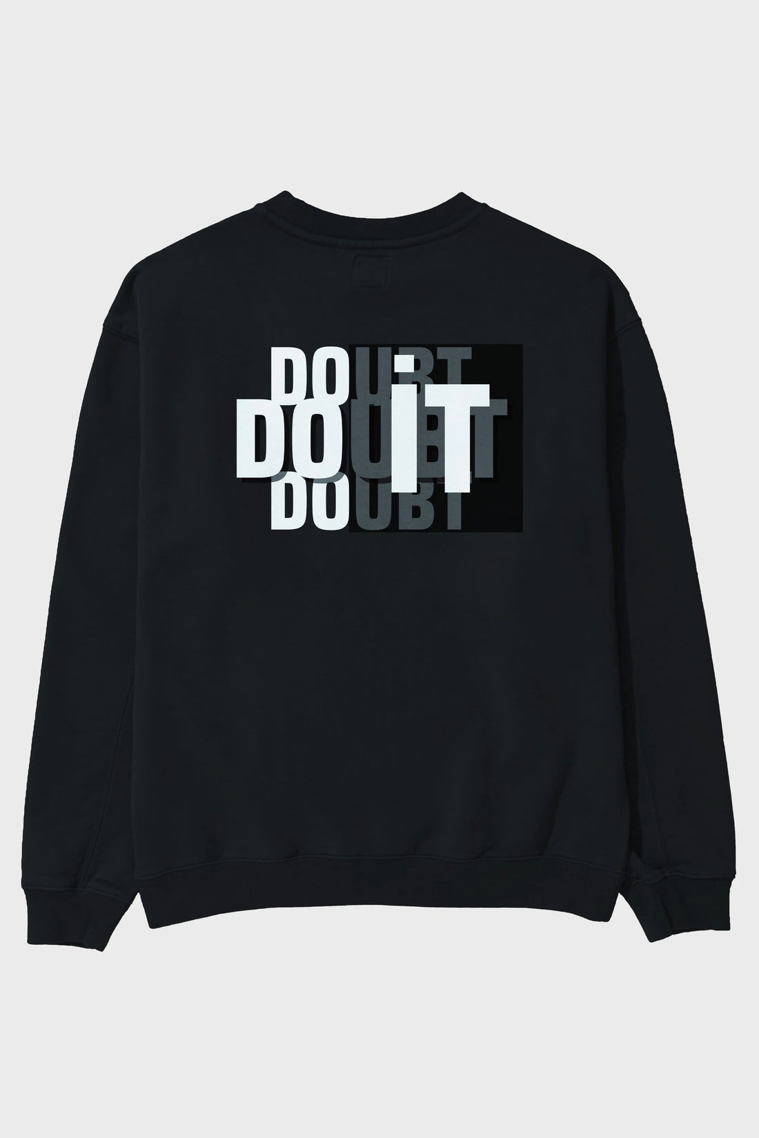 Do it Yazılı Arka Baskılı Oversize Sweatshirt Erkek Kadın Unisex