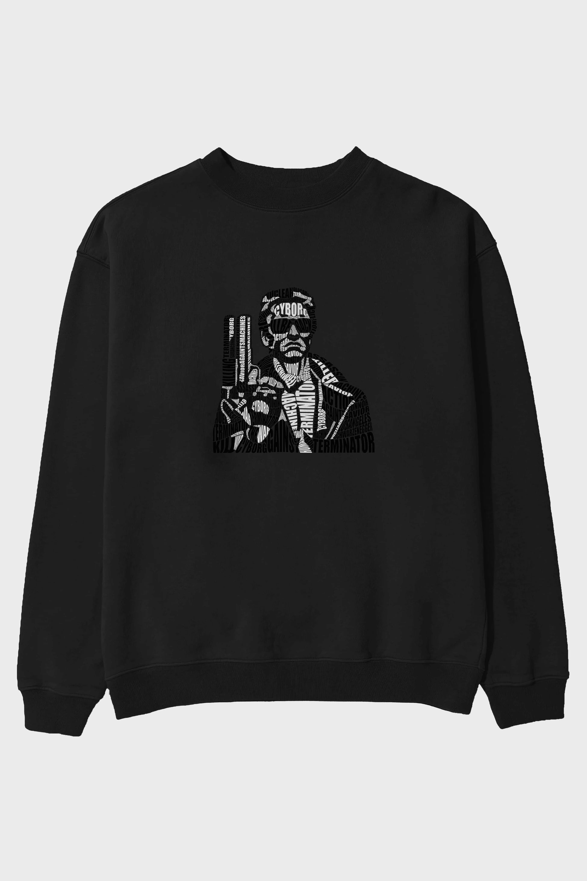 Terminator Calligram Ön Baskılı Oversize Sweatshirt Erkek Kadın Unisex
