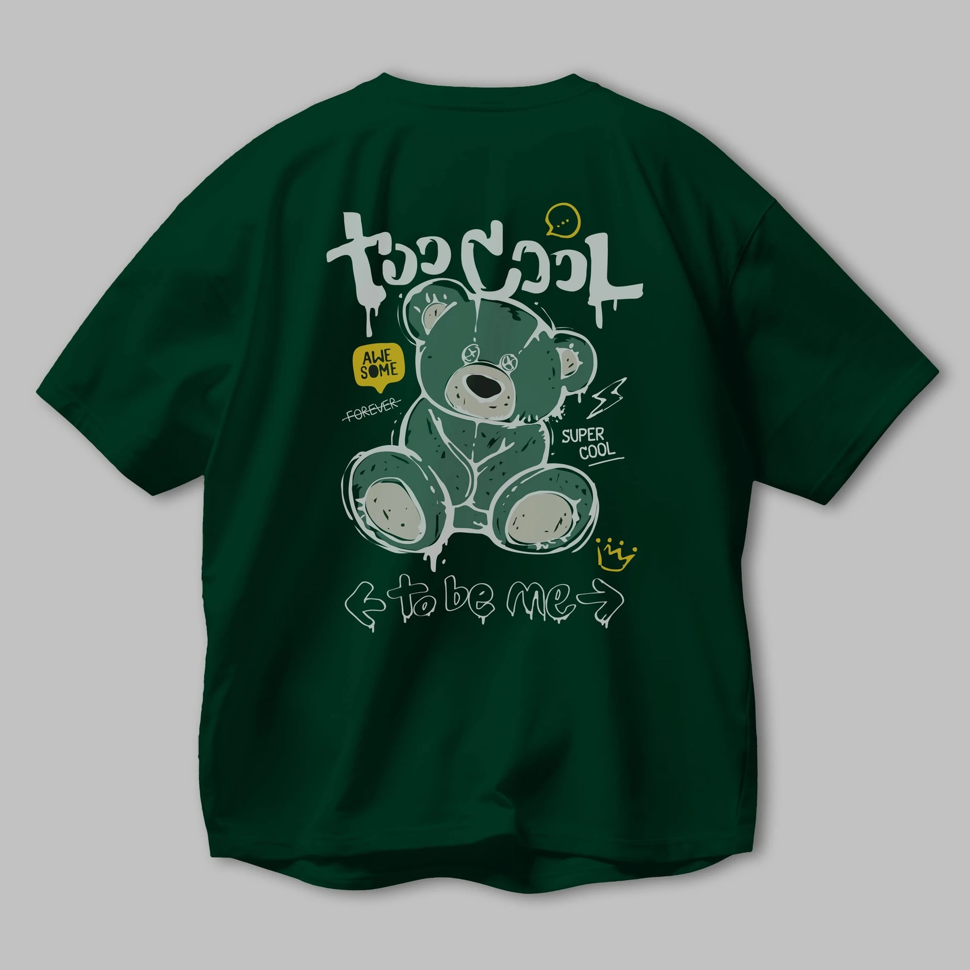 Too Cool Bear Arka Baskılı Oversize t-shirt Erkek Kadın Unisex