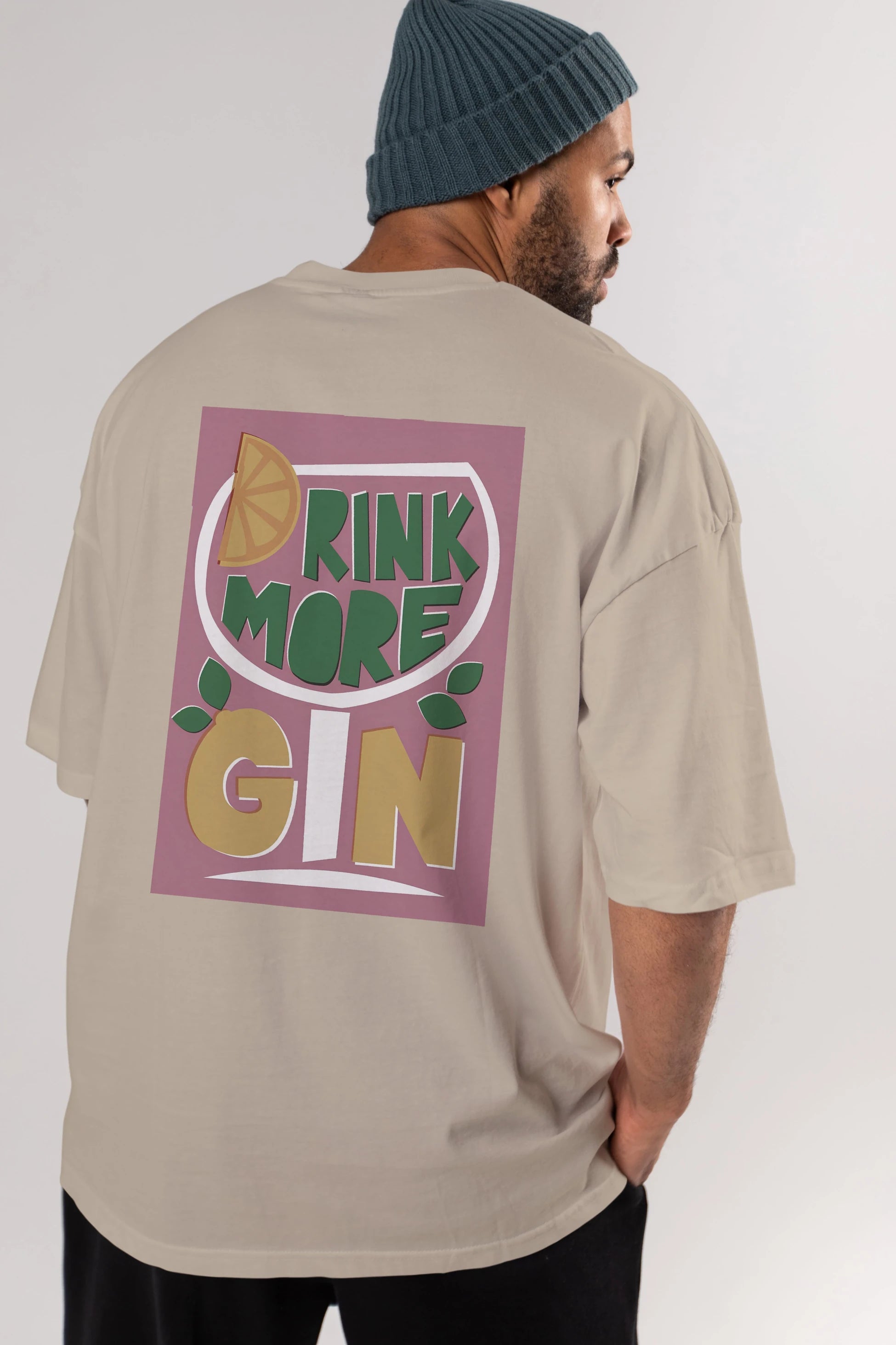 Drink More Gin Arka Baskılı Oversize t-shirt Erkek Kadın Unisex %100 Pamuk Bisiklet Yaka tişort