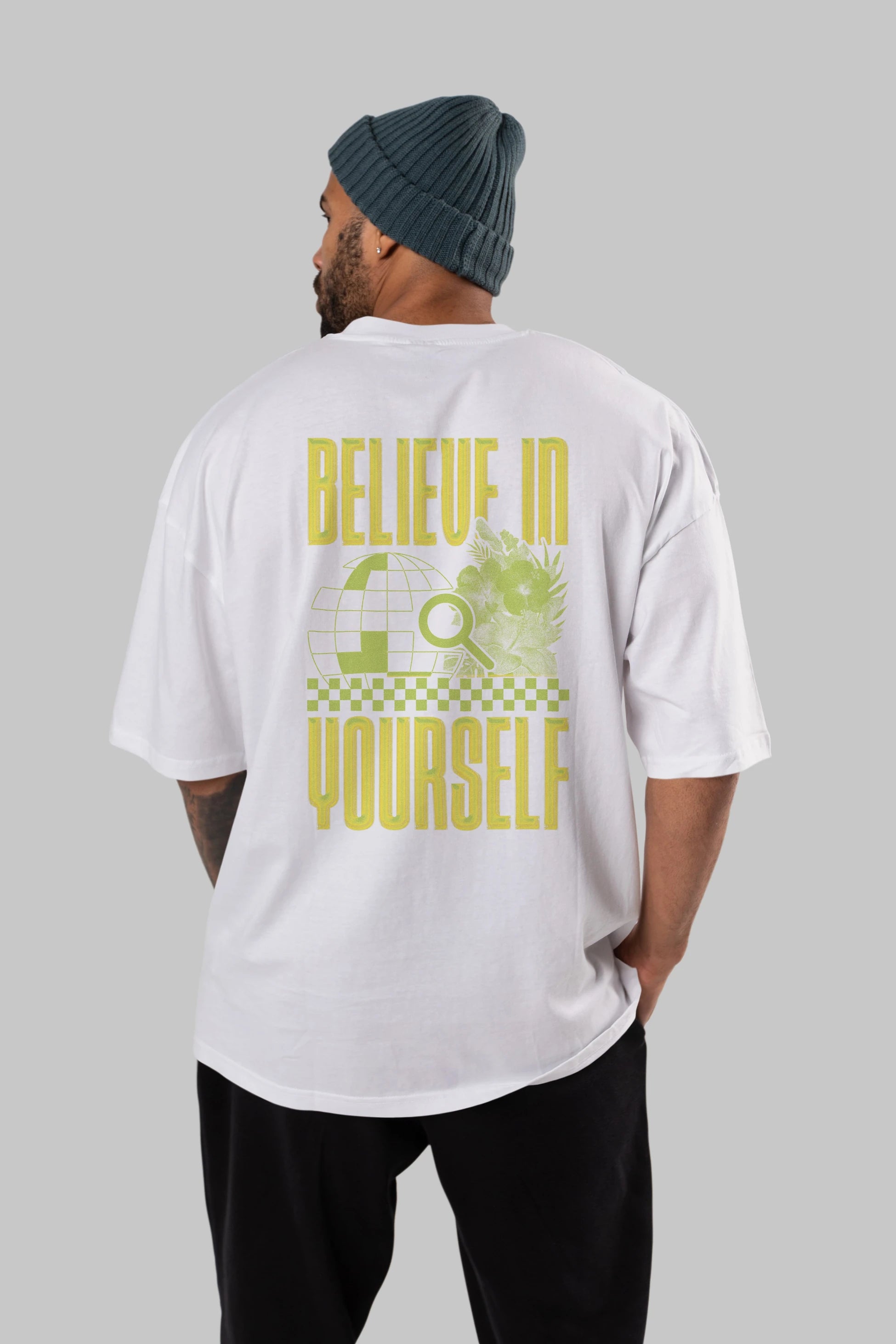 Believe in yourself Arka Baskılı Oversize t-shirt Erkek Kadın Unisex
