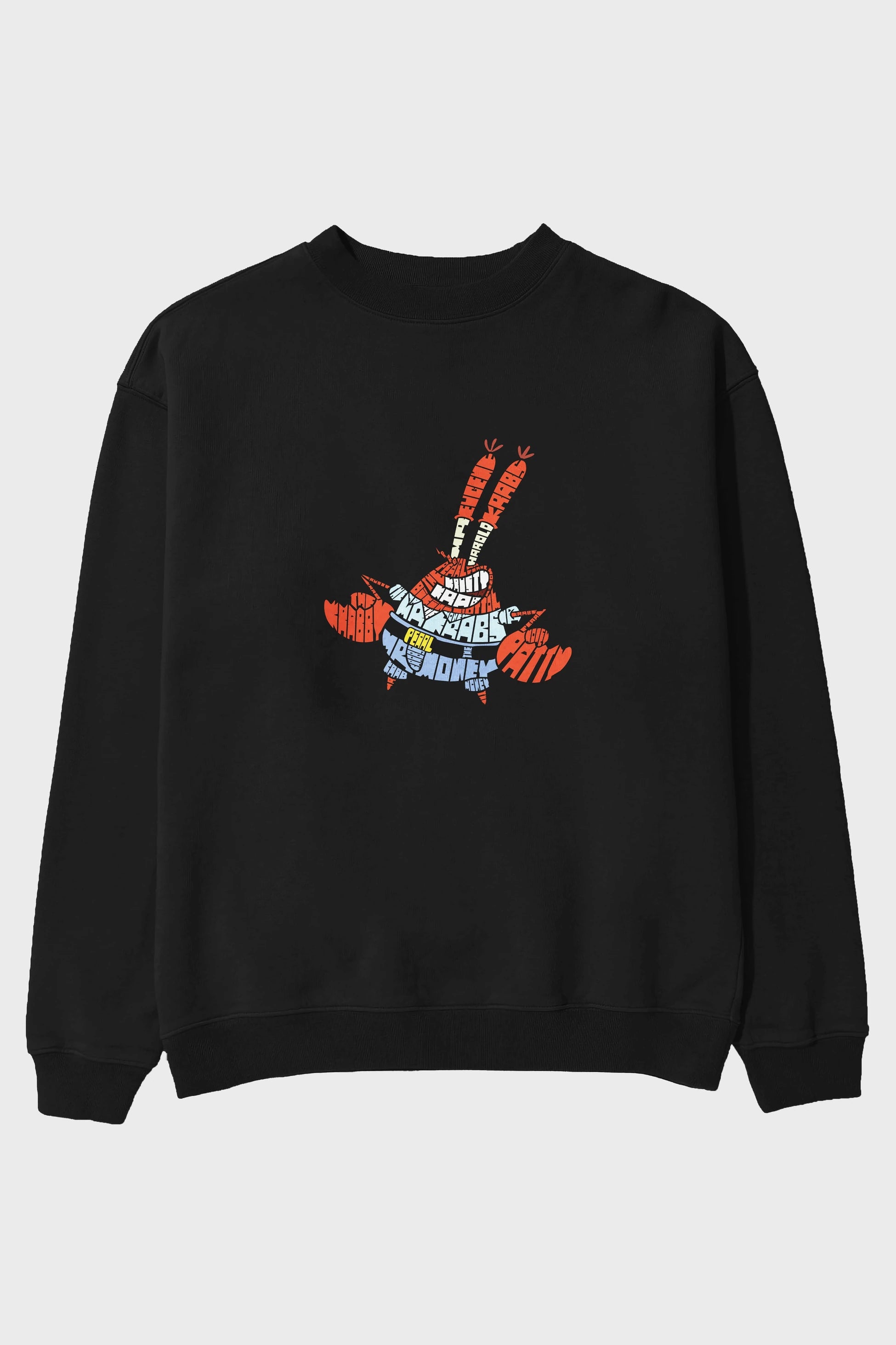 Mr Krabs Ön Baskılı Oversize Sweatshirt Erkek Kadın Unisex