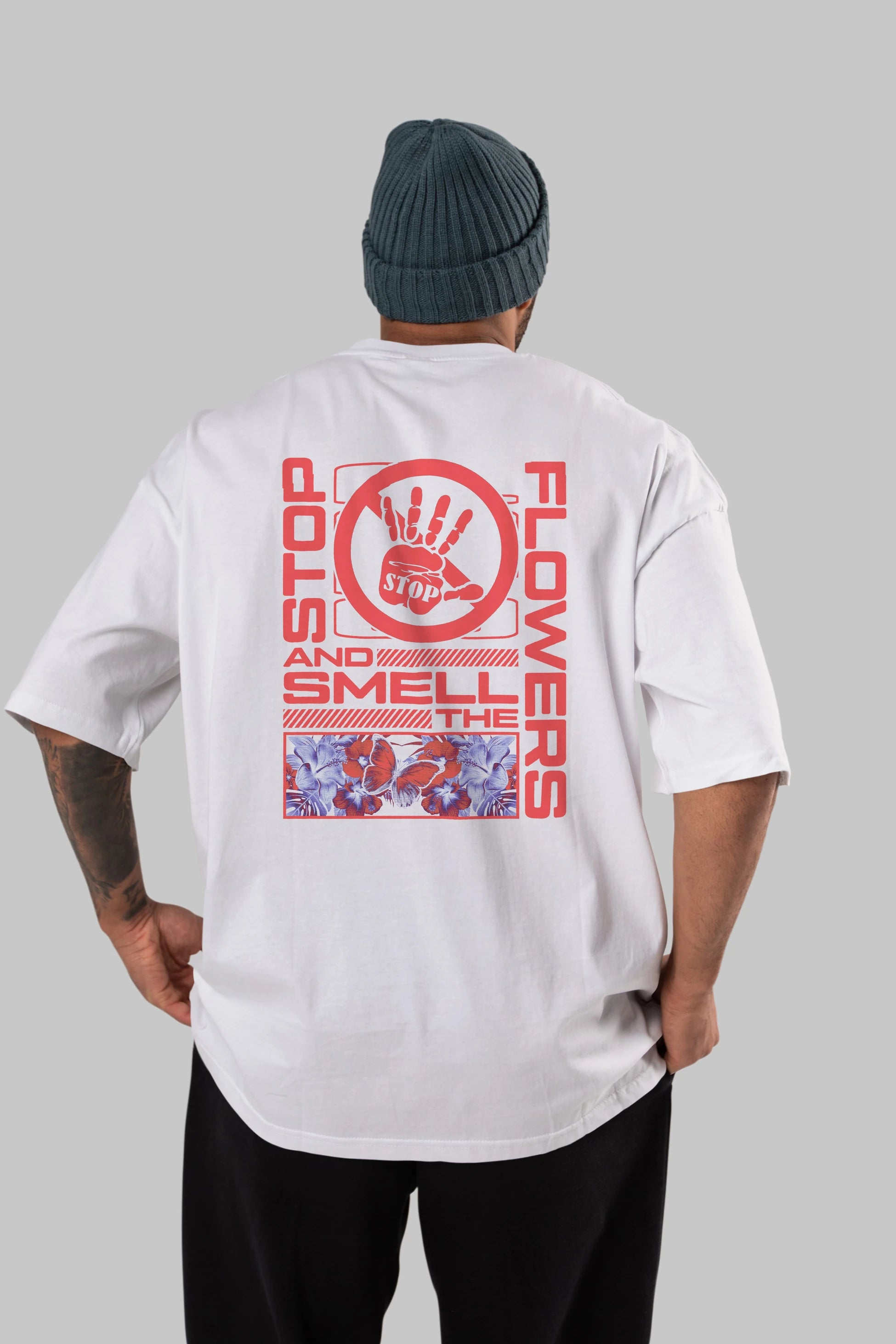 Stop and smell the flowers Arka Baskılı Oversize t-shirt Erkek Kadın Unisex