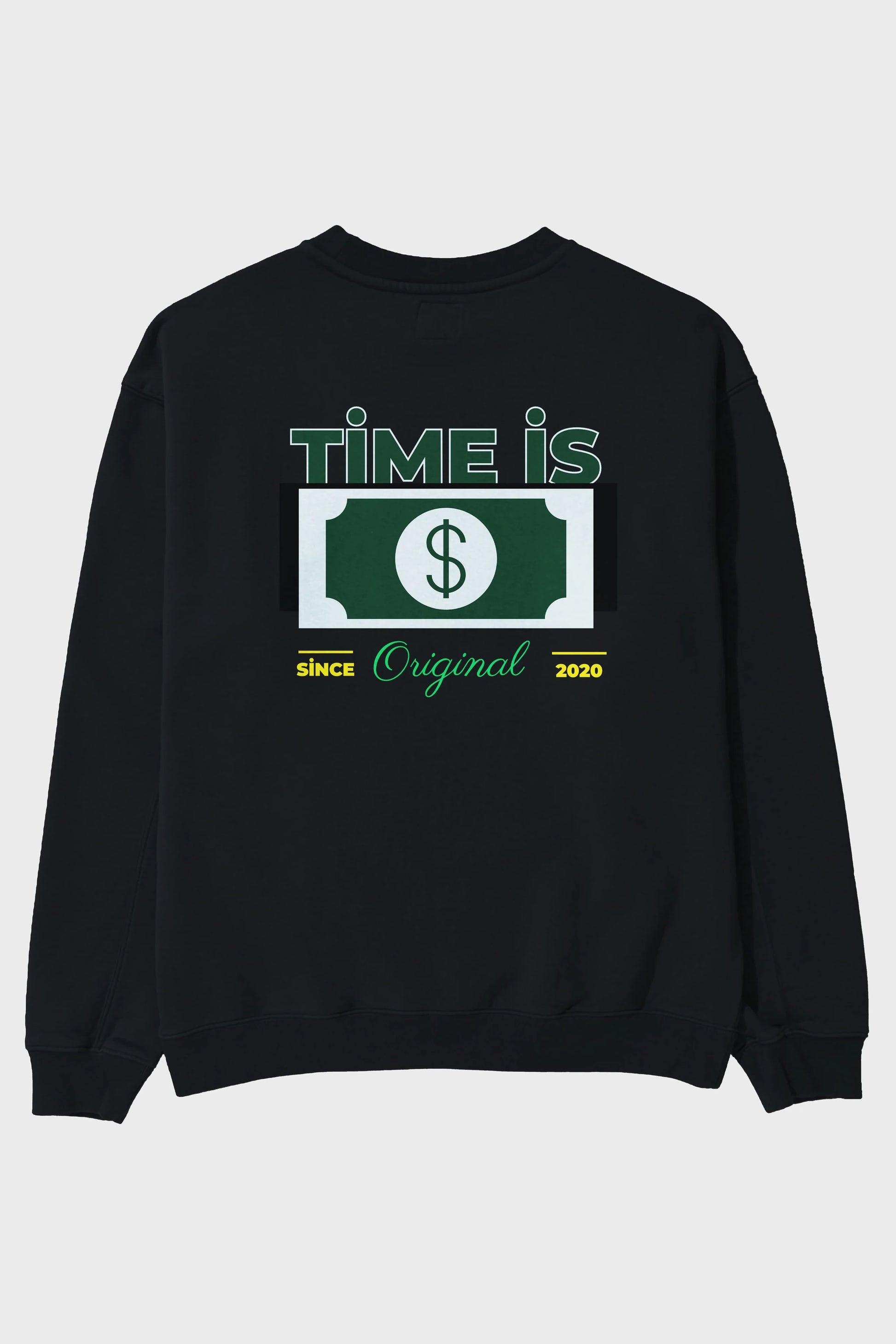 Time is Original Arka Baskılı Oversize Sweatshirt Erkek Kadın Unisex