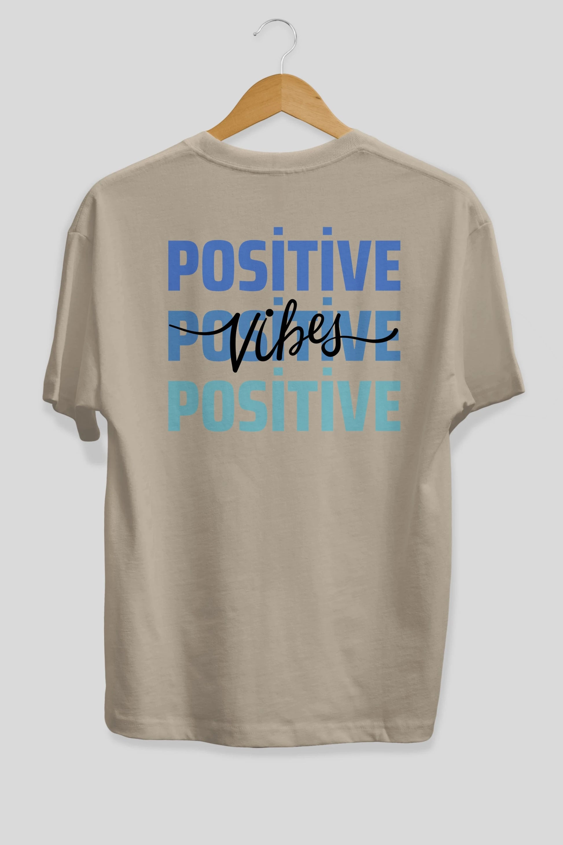 Positive Vibes 2 Arka Baskılı Oversize t-shirt Erkek Kadın Unisex