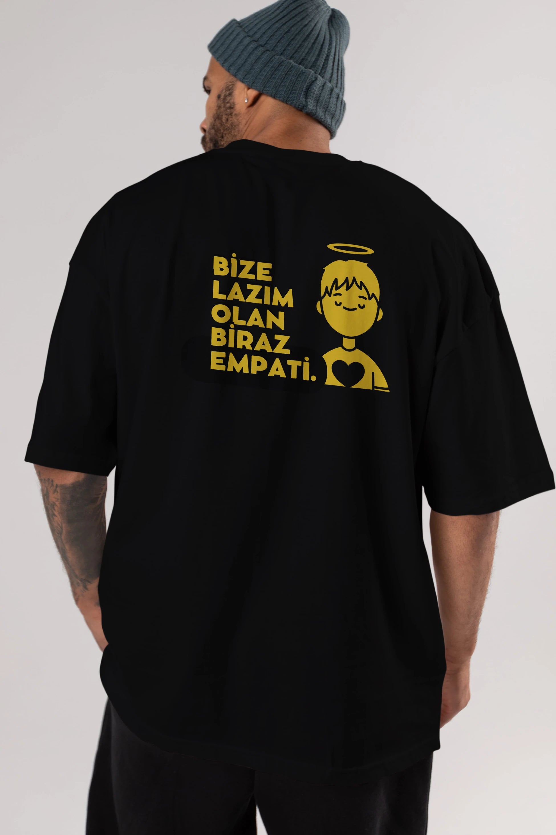 Bize Lazım Olan Biraz Empati Arka Baskılı Oversize t-shirt Erkek Kadın Unisex