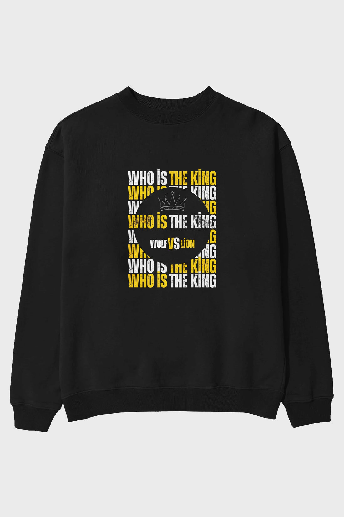 Who Is The King Yazılı Ön Baskılı Oversize Sweatshirt Erkek Kadın Unisex