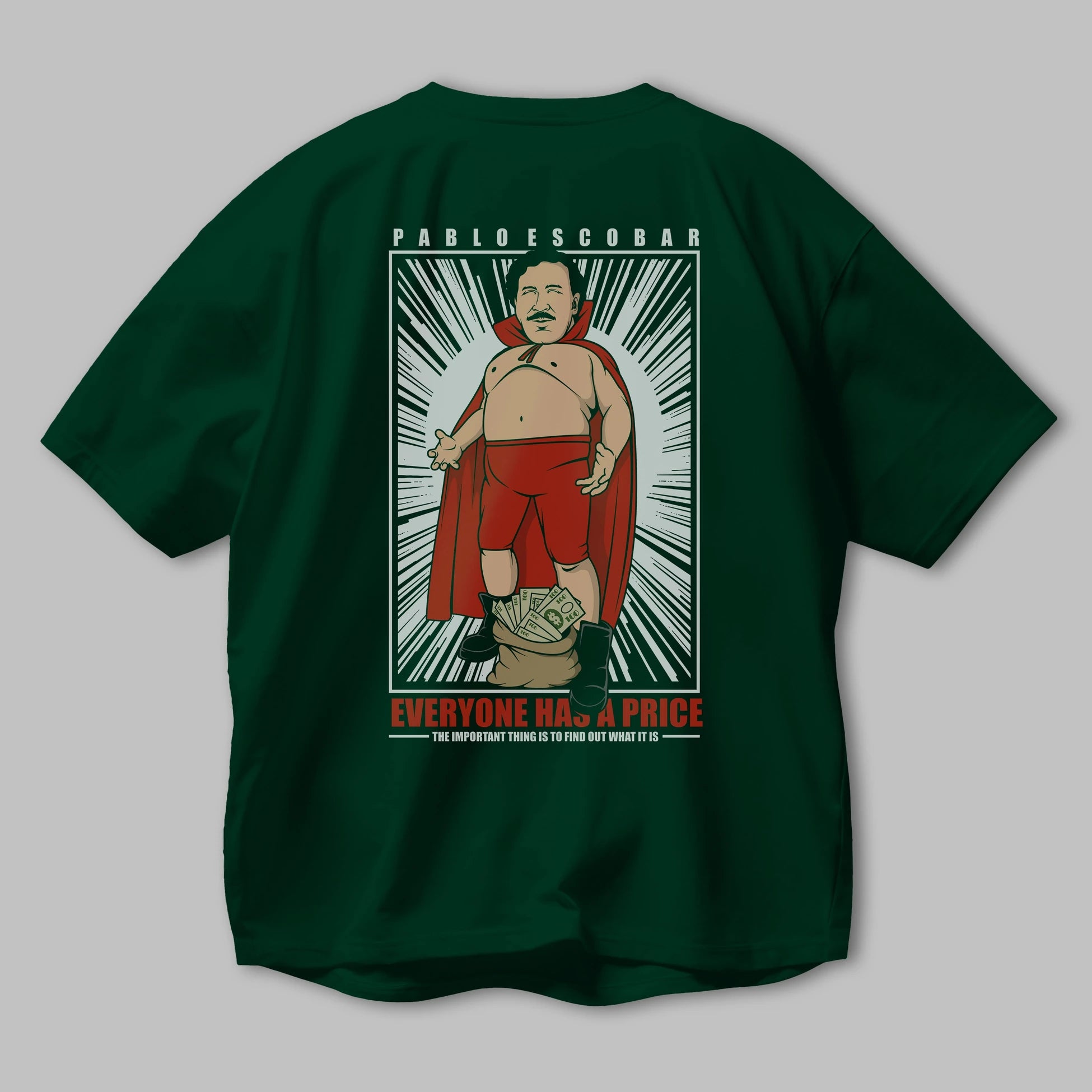Pablo Escobar Luchador Arka Baskılı Oversize t-shirt Erkek Kadın Unisex %100 Pamuk tişort