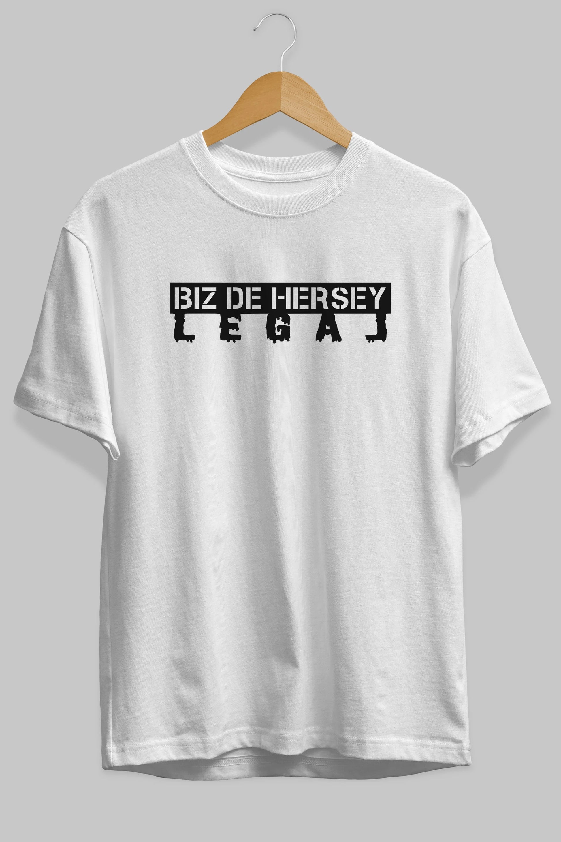 Biz De Herşey Legal Ön Baskılı Oversize t-shirt %100 pamuk Erkek Kadın Unisex