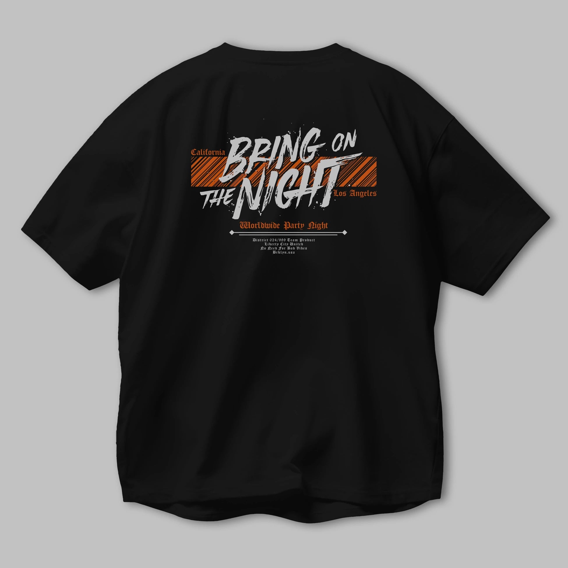 Bring on The Night Arka Baskılı Oversize t-shirt Erkek Kadın Unisex