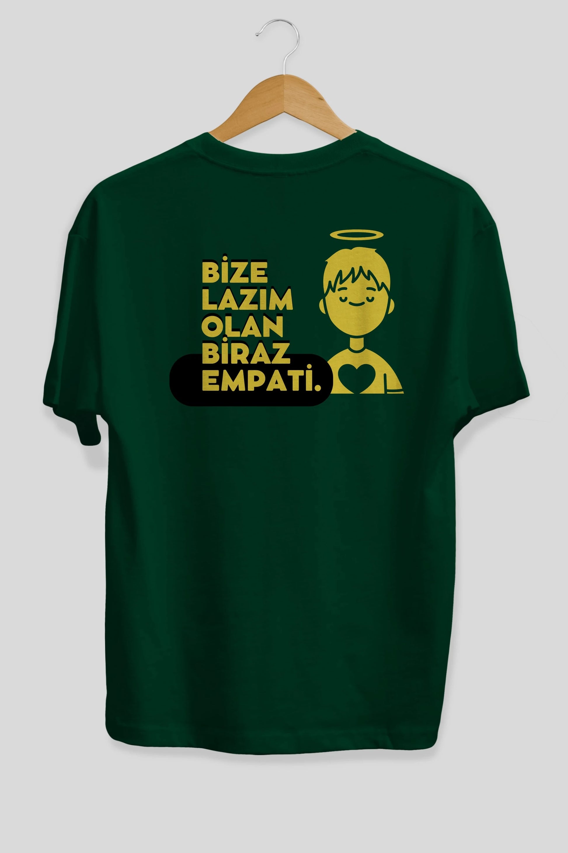 Bize Lazım Olan Biraz Empati Arka Baskılı Oversize t-shirt Erkek Kadın Unisex