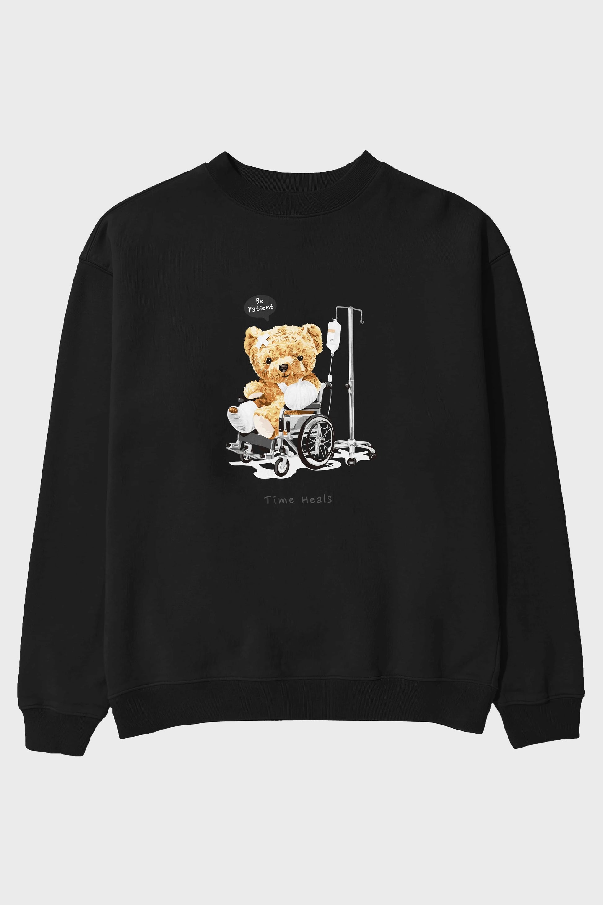 Teddy Bear Time Heals Ön Baskılı Oversize Sweatshirt Erkek Kadın Unisex