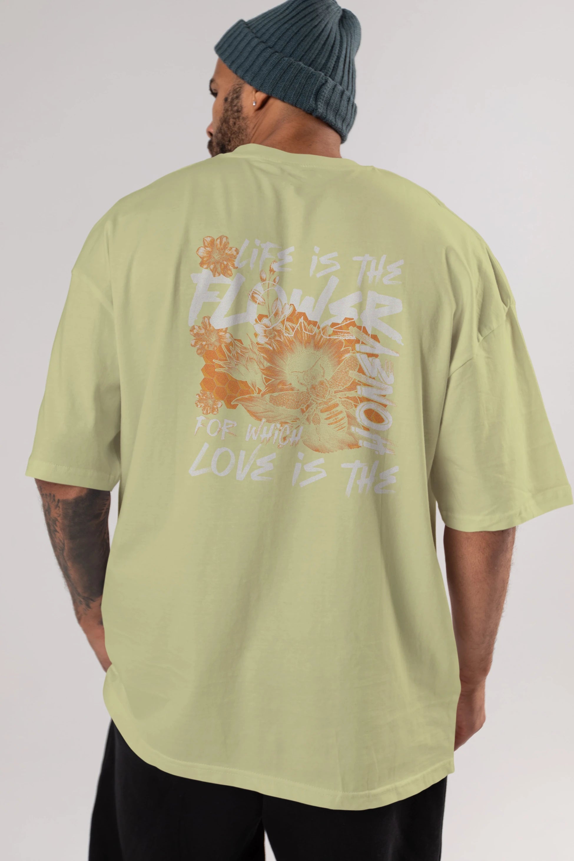 Life is the flower for which love is the honey Arka Baskılı Oversize t-shirt Erkek Kadın Unisex