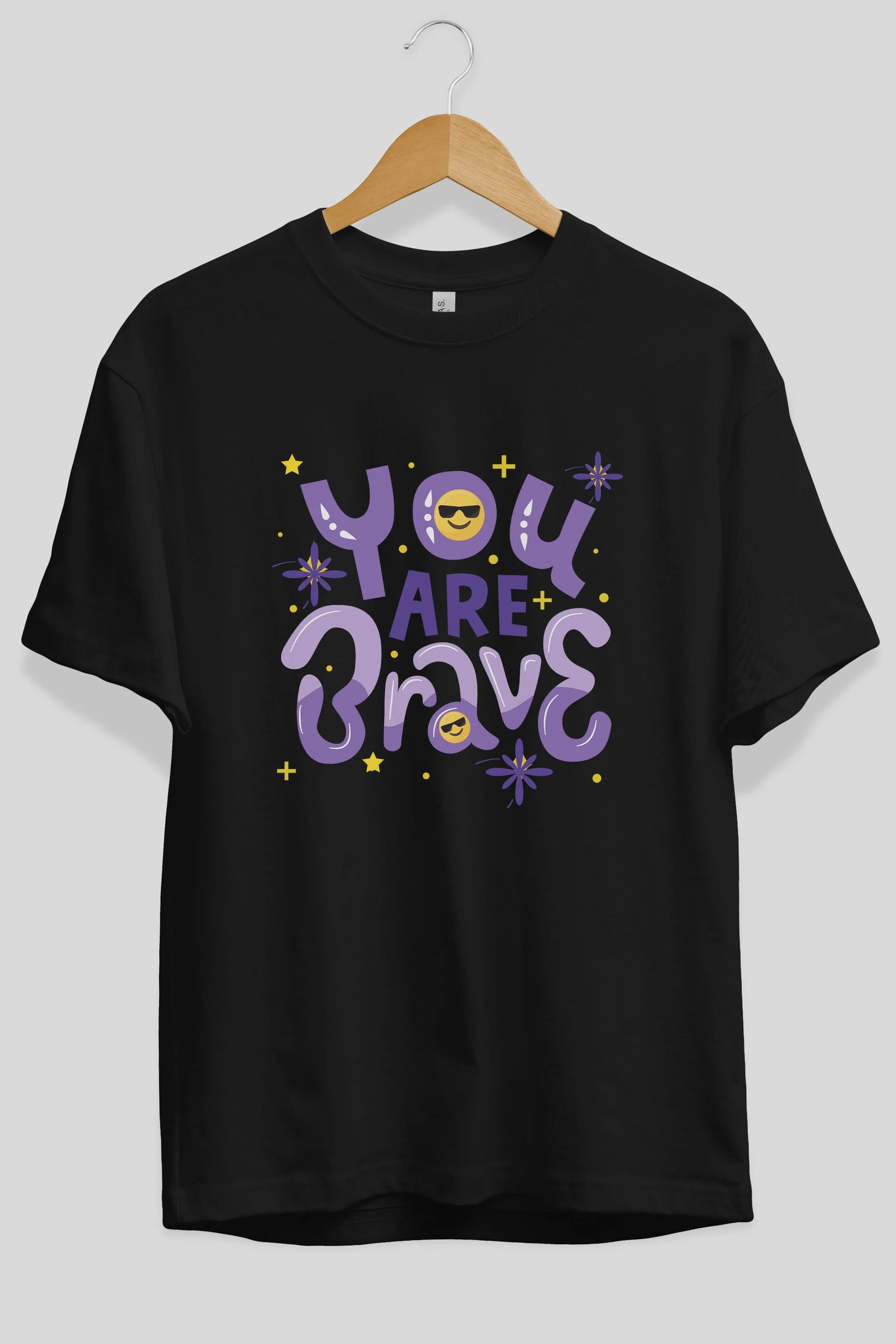 You Are Brave Yazılı Ön Baskılı Oversize t-shirt Erkek Kadın Unisex