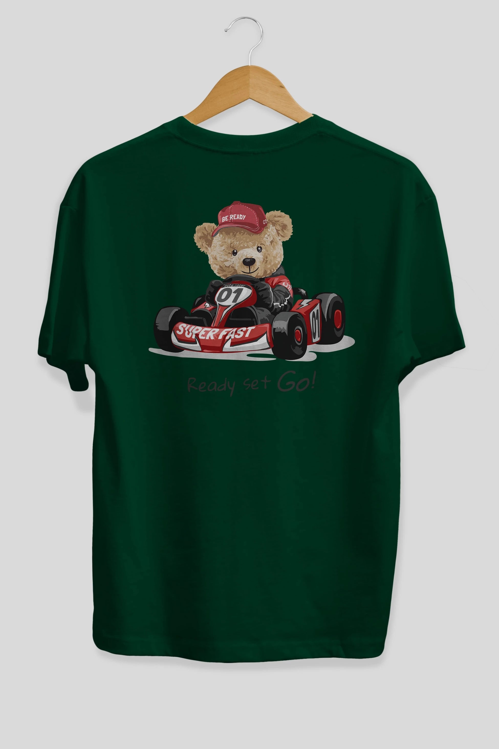 Teddy Bear Ready Set Go Arka Baskılı Oversize t-shirt Erkek Kadın Unisex %100 Pamuk