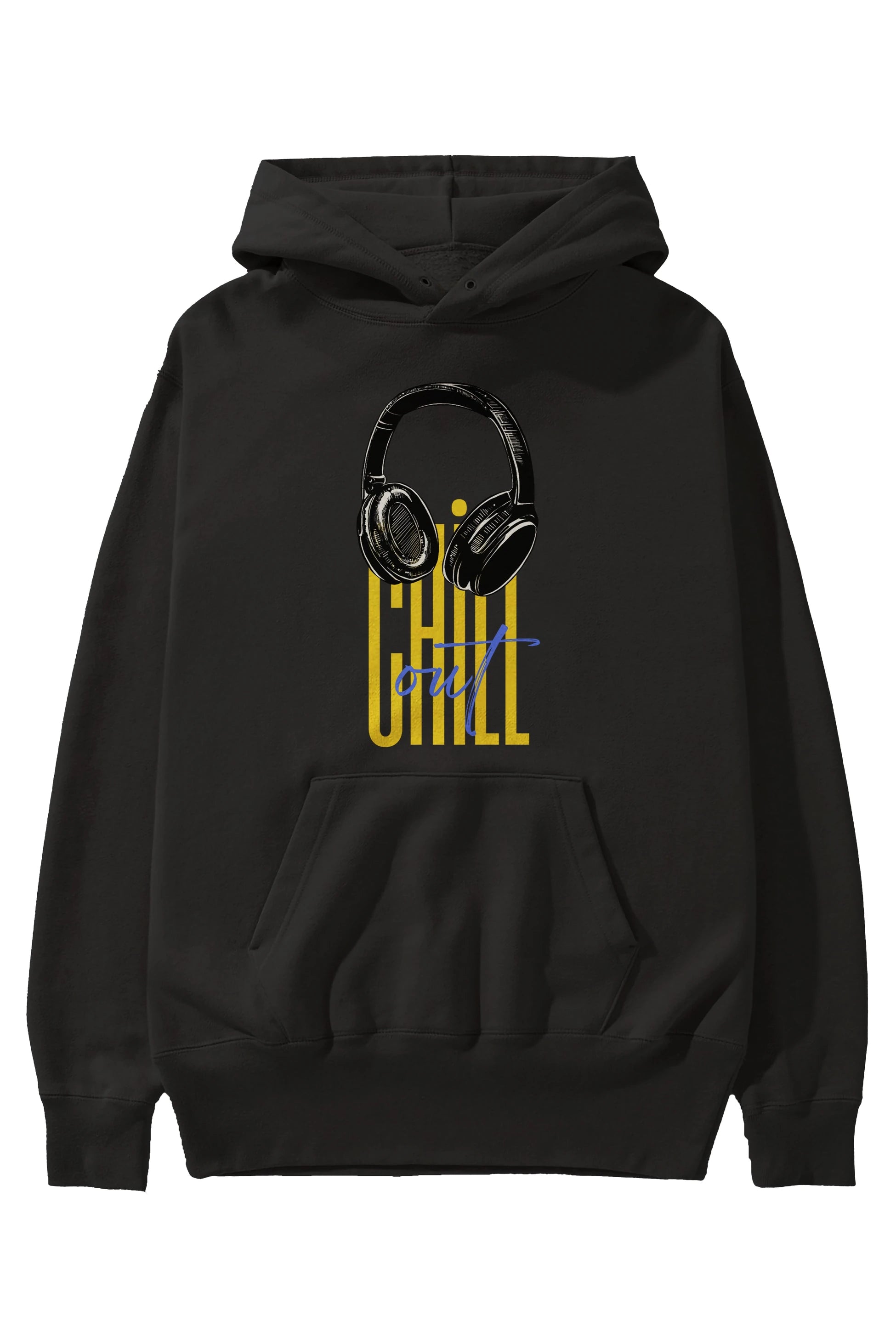 Chill Out Yazılı Ön Baskılı Oversize Hoodie Kapüşonlu Sweatshirt Erkek Kadın Unisex