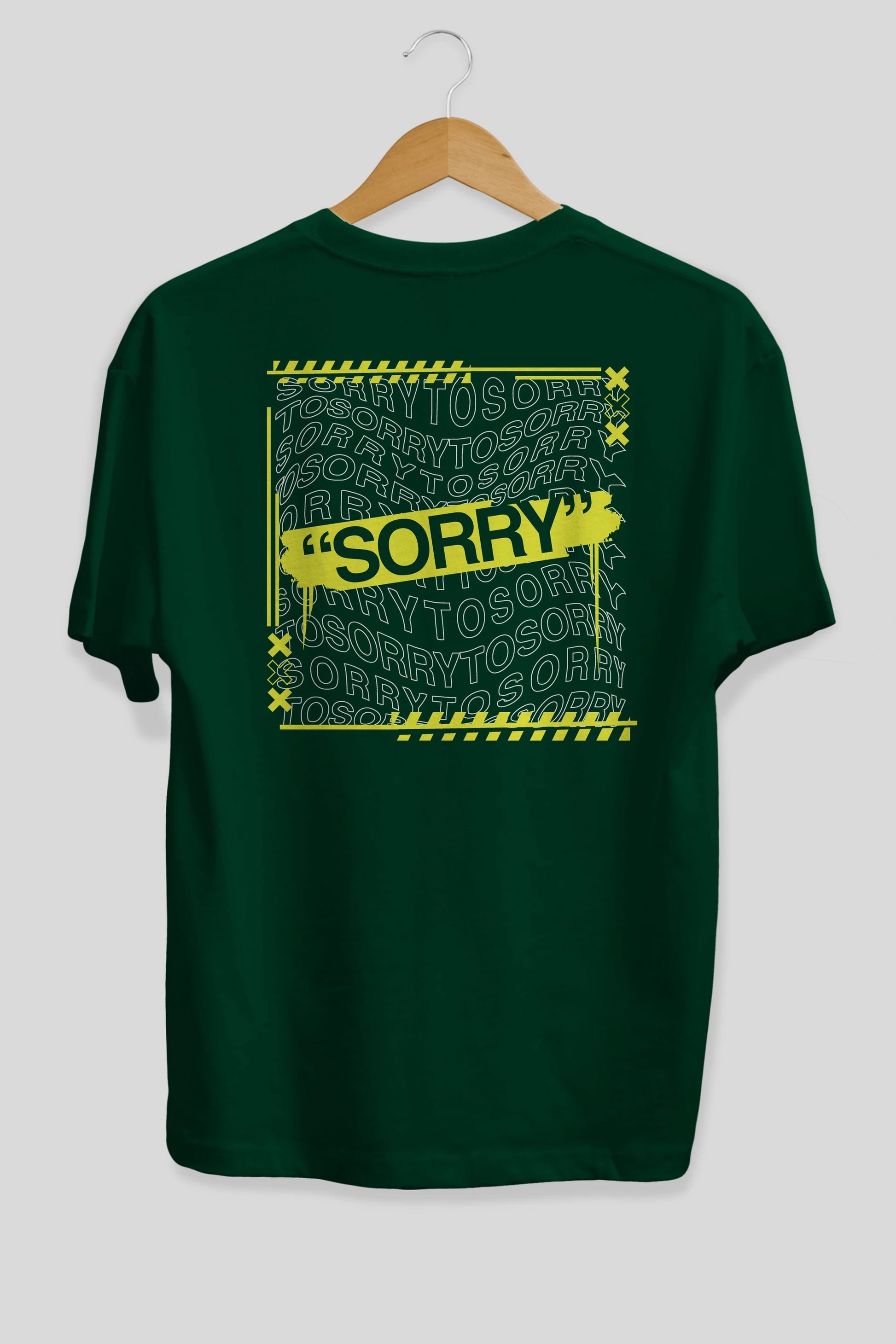 Sorry to Sorry Arka Baskılı Oversize t-shirt Erkek Kadın Unisex