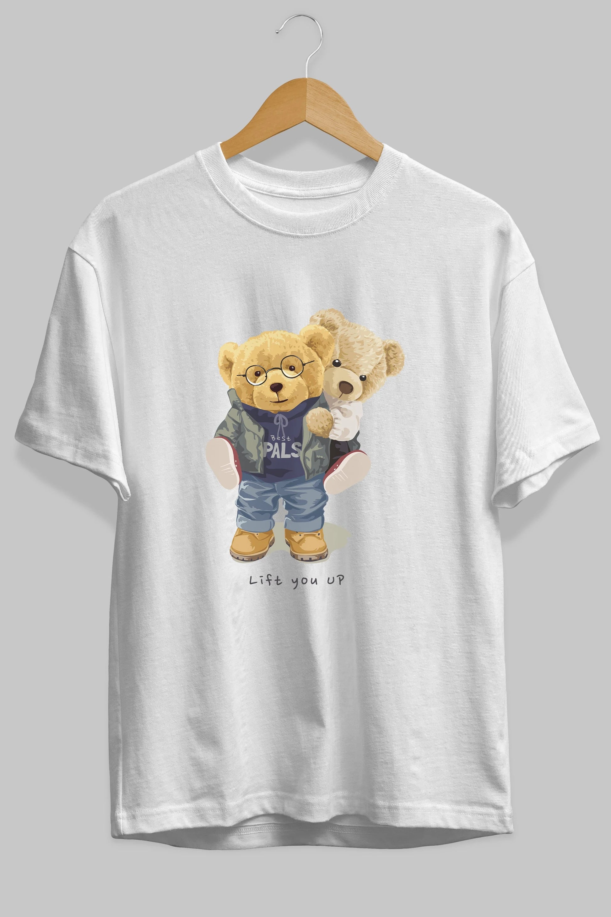Teddy Bear Lift You Up Ön Baskılı Oversize t-shirt Erkek Kadın Unisex %100 Pamuk