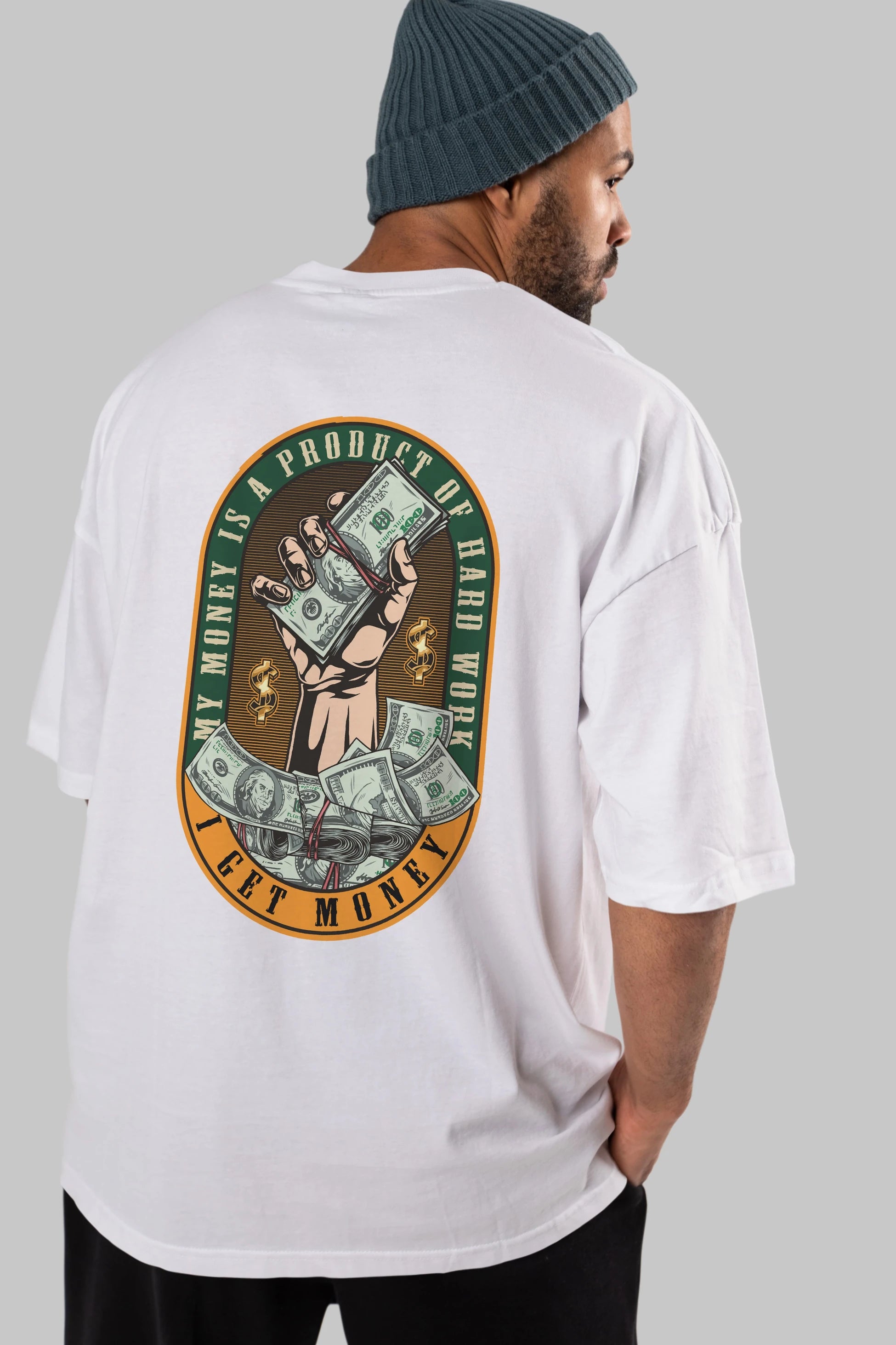 I Get Money Arka Baskılı Oversize t-shirt Erkek Kadın Unisex