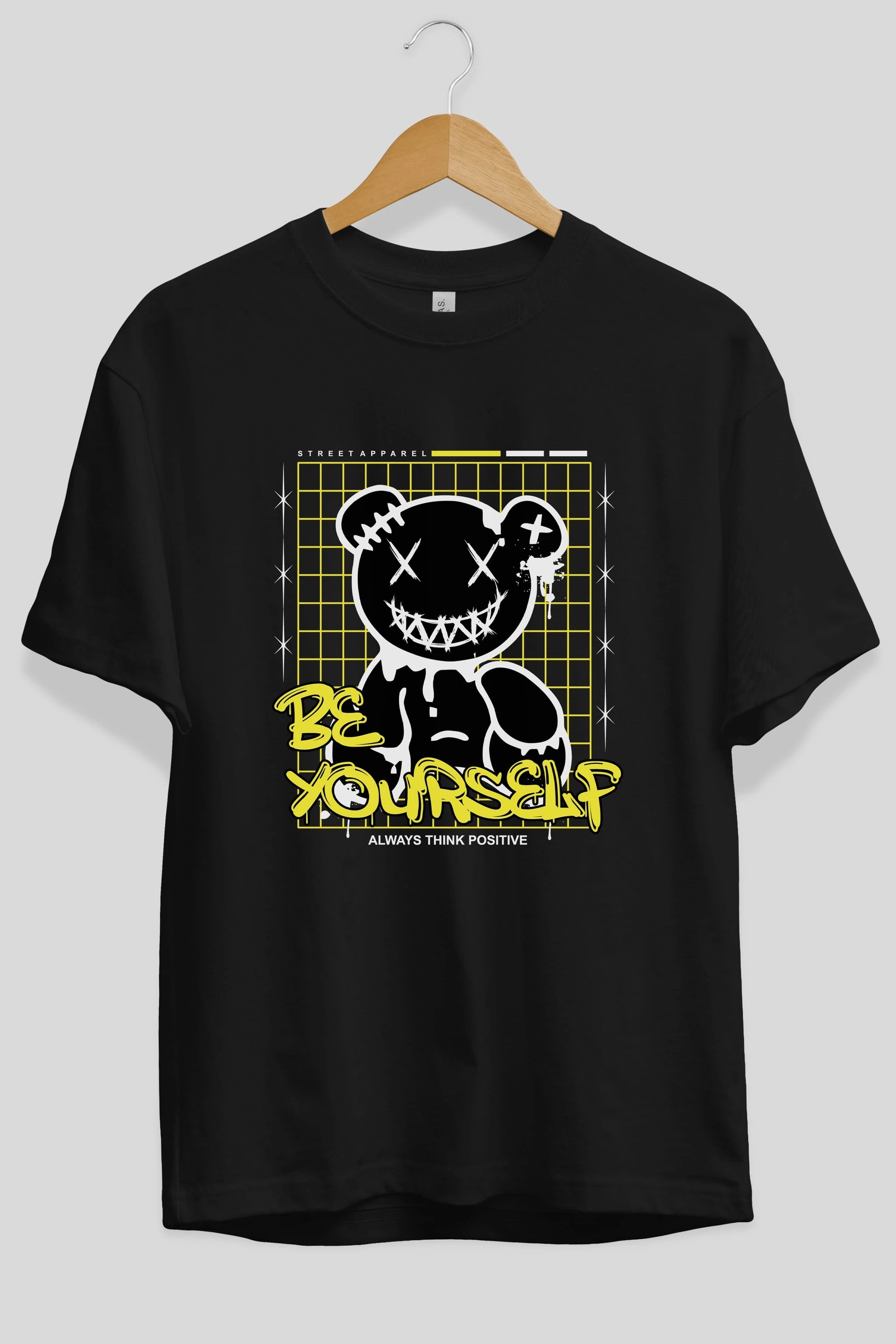 Teddy Bear Be Yourself Ön Baskılı Oversize t-shirt Erkek Kadın Unisex
